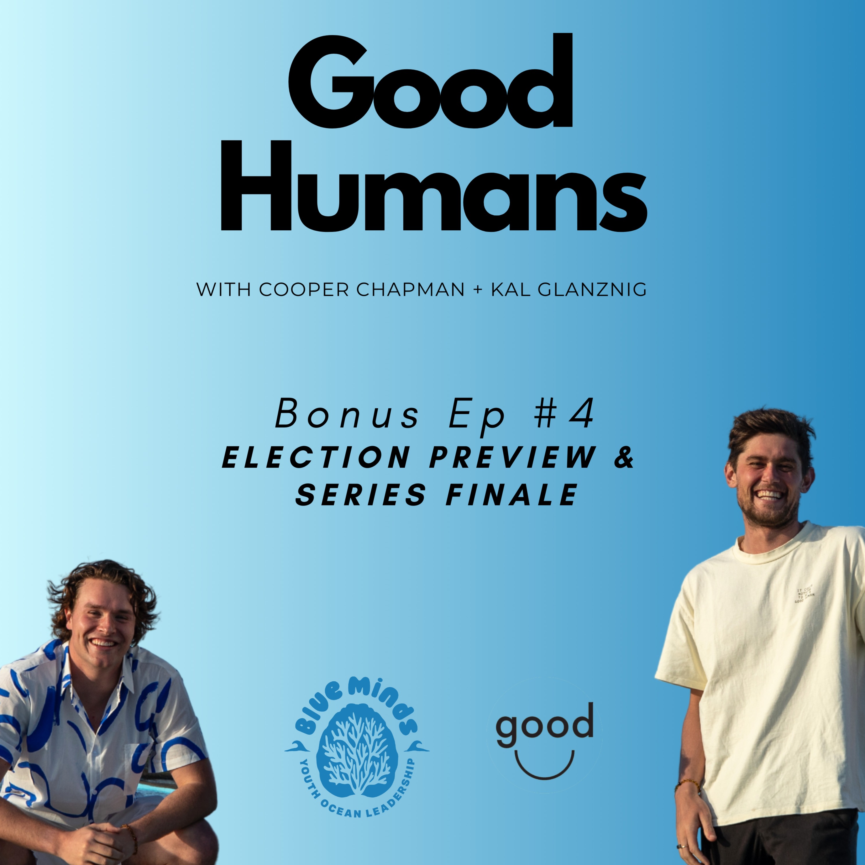 Blue Minds - Bonus Ep #4 - Election Preview - Series Finale episode artwork