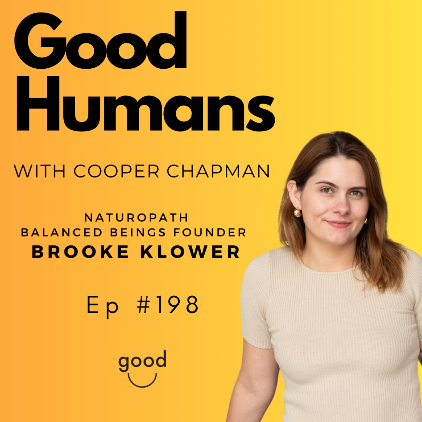 #198 Brooke Klower - Naturopathy, Fertility & Raising Healthier Families Naturally
