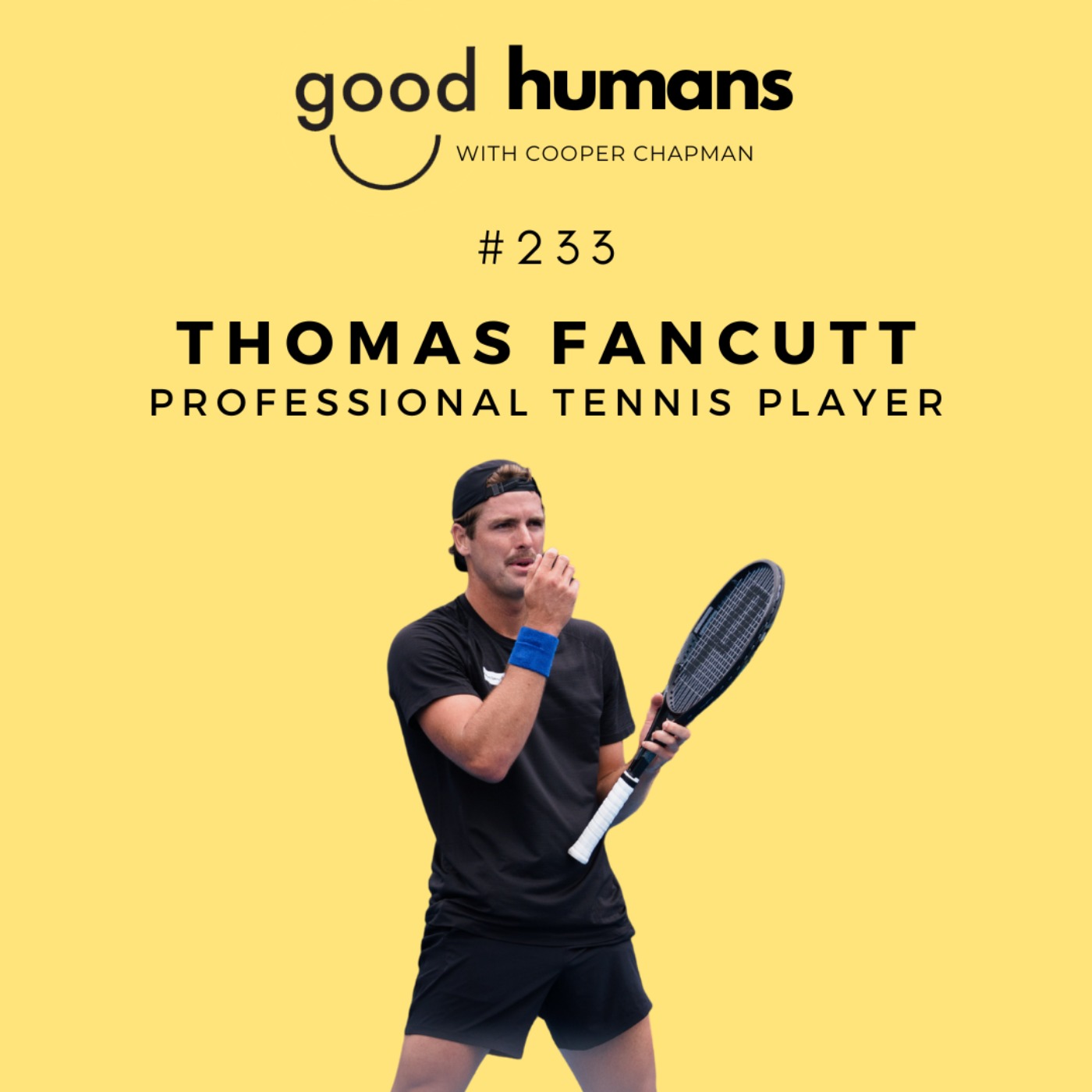 #233 Thomas Fancutt — 10 Months Doping Ban, “The Mistake That Nearly Ended My Professional Tennis Career” #233 Thomas Fancutt — 10 Months Doping Ban, “The Mistake That Nearly Ended My Professional Tennis Career”