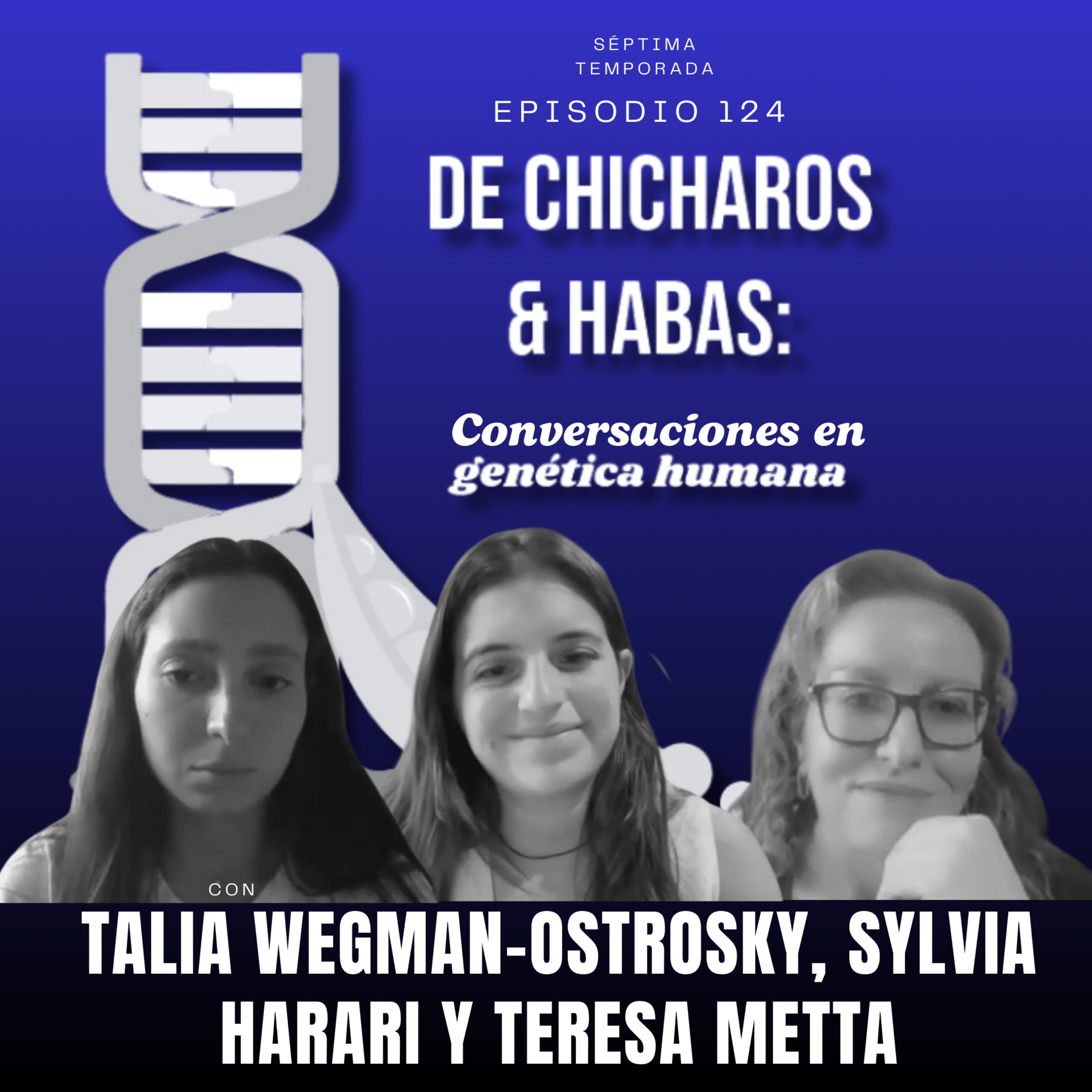 De Chícharos y Habas: Conversaciones en Genética Humana
