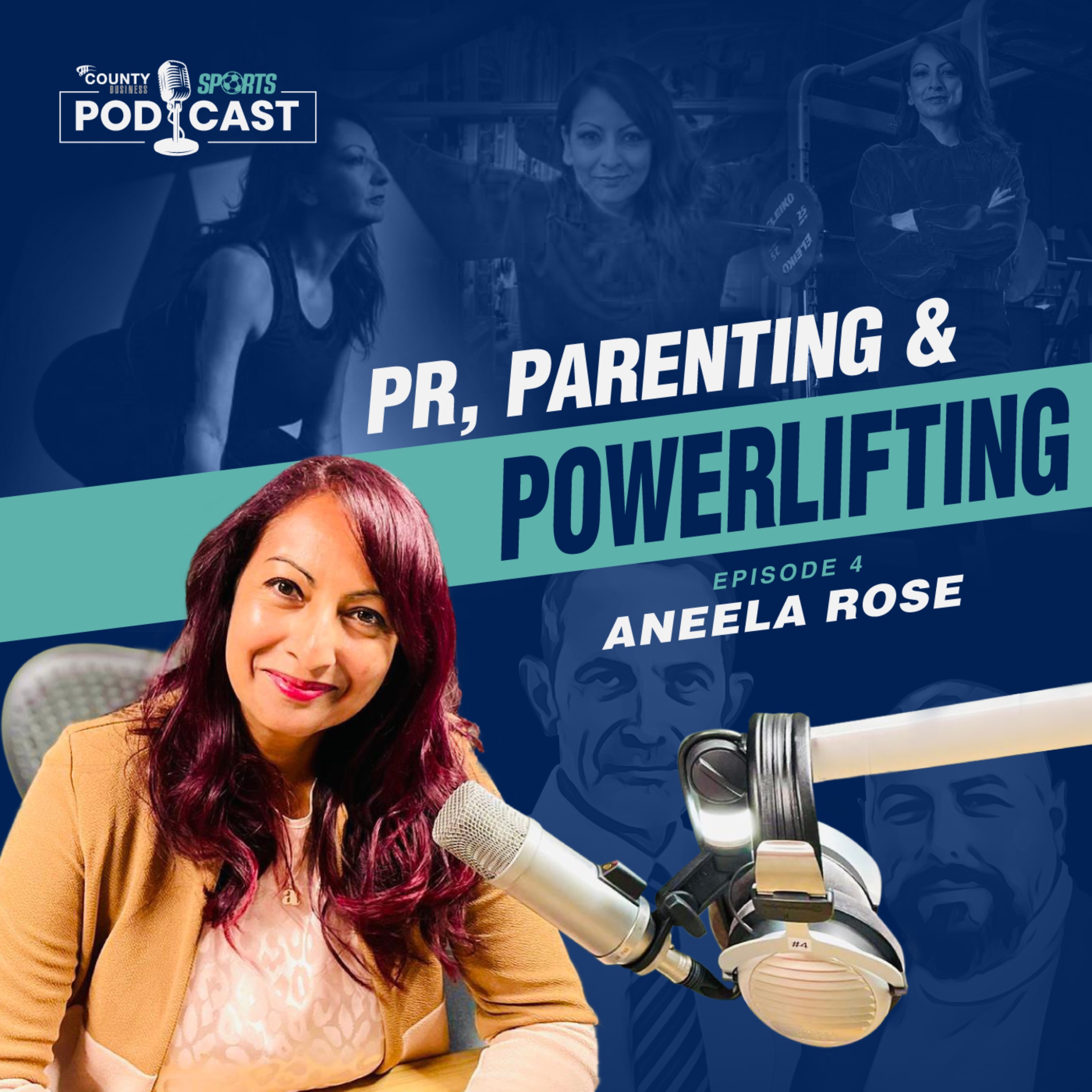 cover art for #E4 | Aneela Rose: PR, Parenting & Powerlifting 🏋🏽‍♂️