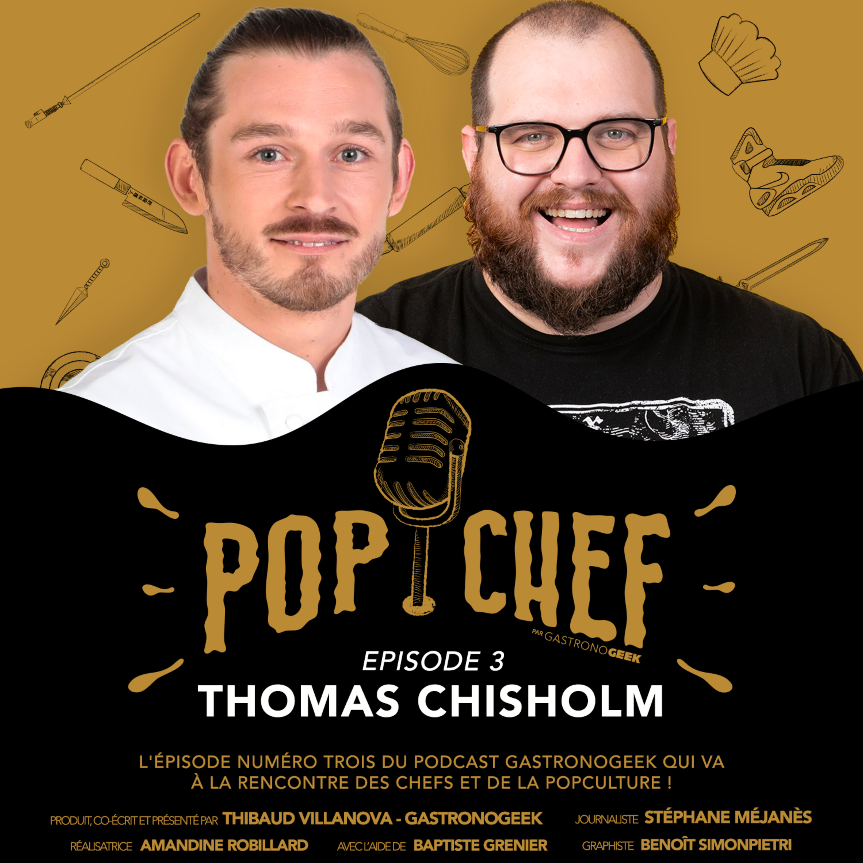 Gastronogeek - avec Thibaud Villanova