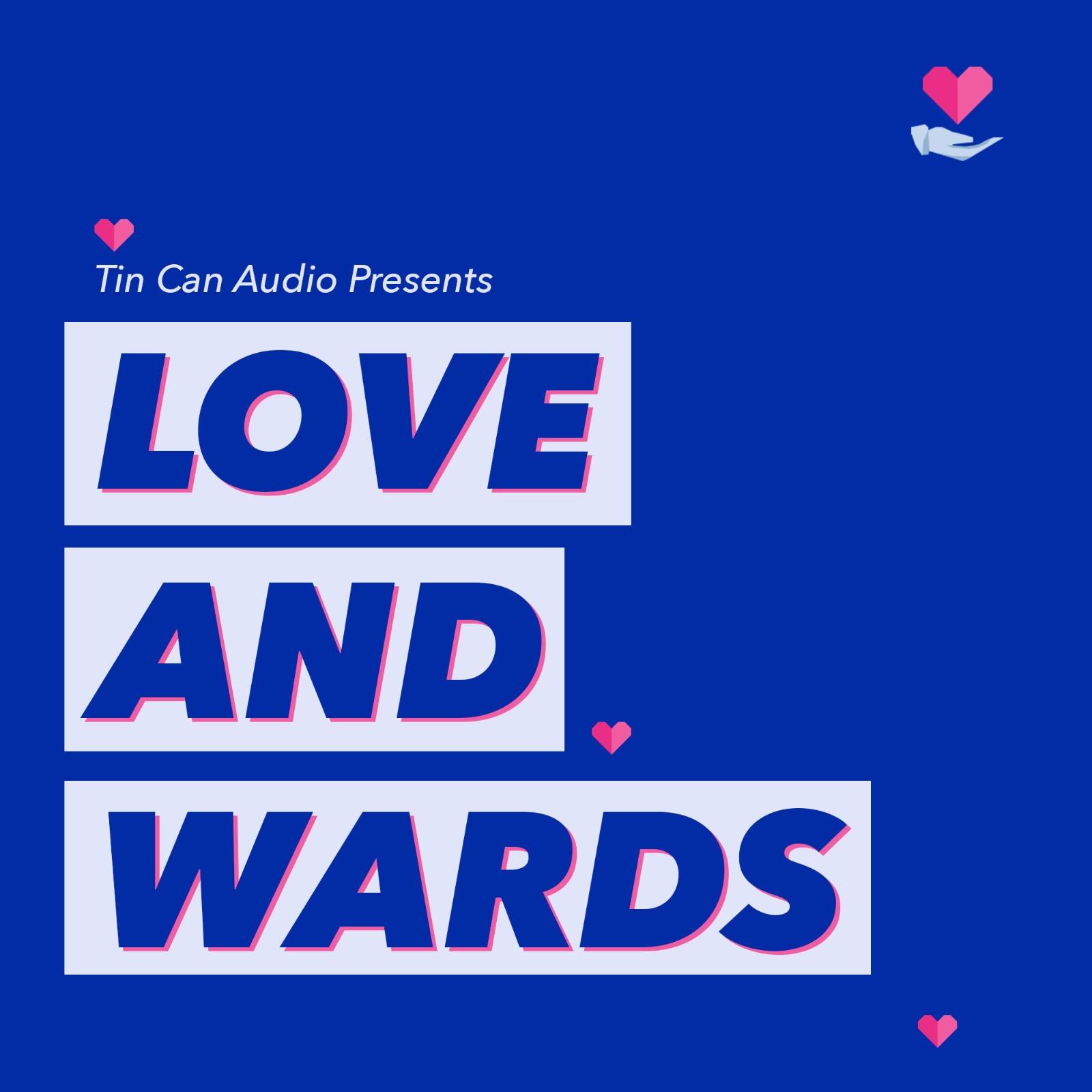 OUR NEW SHOW - 'Love & Wards: Conversations With My Parents'