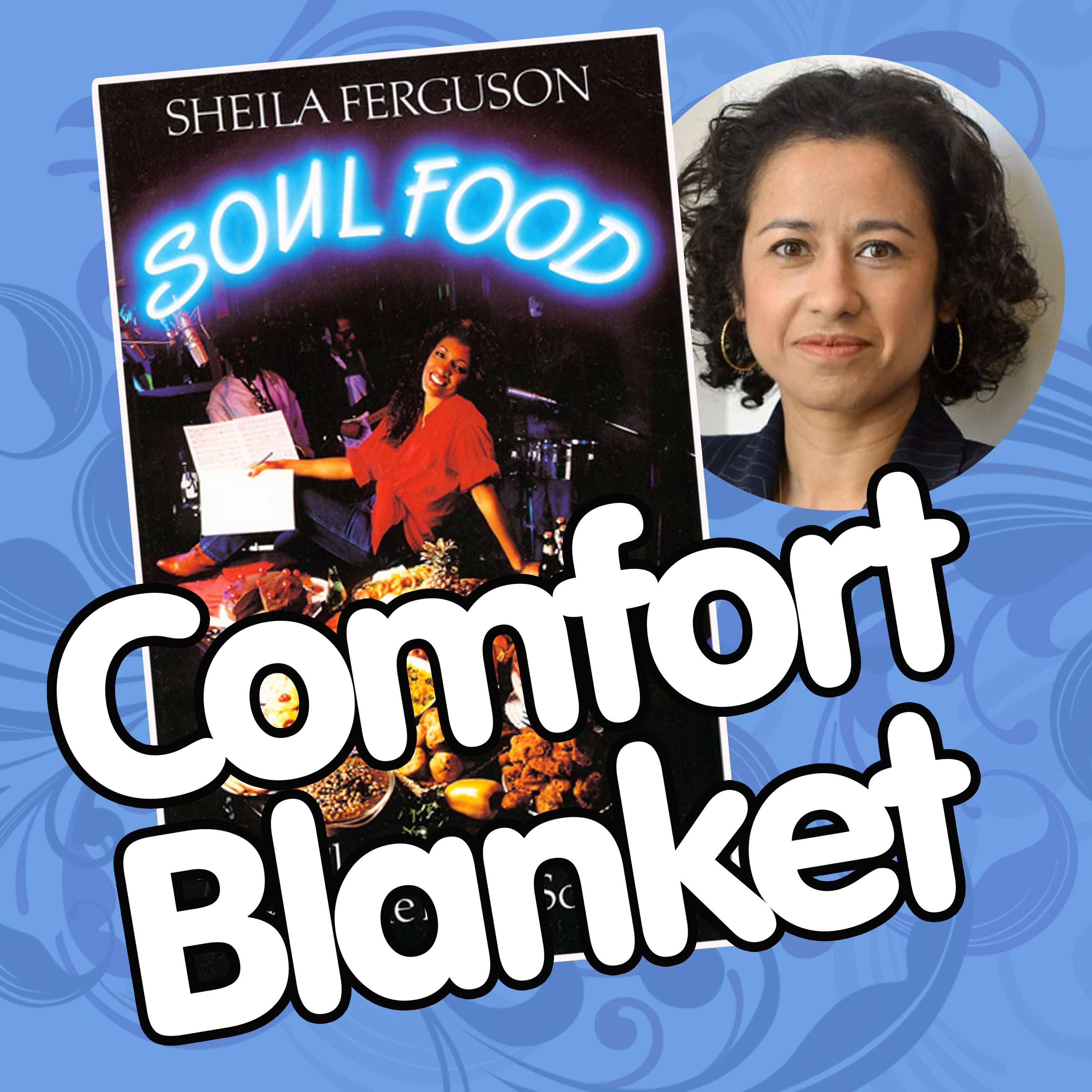 cover art for Sheila Ferguson's 'Soul Food' - with Samira Ahmed