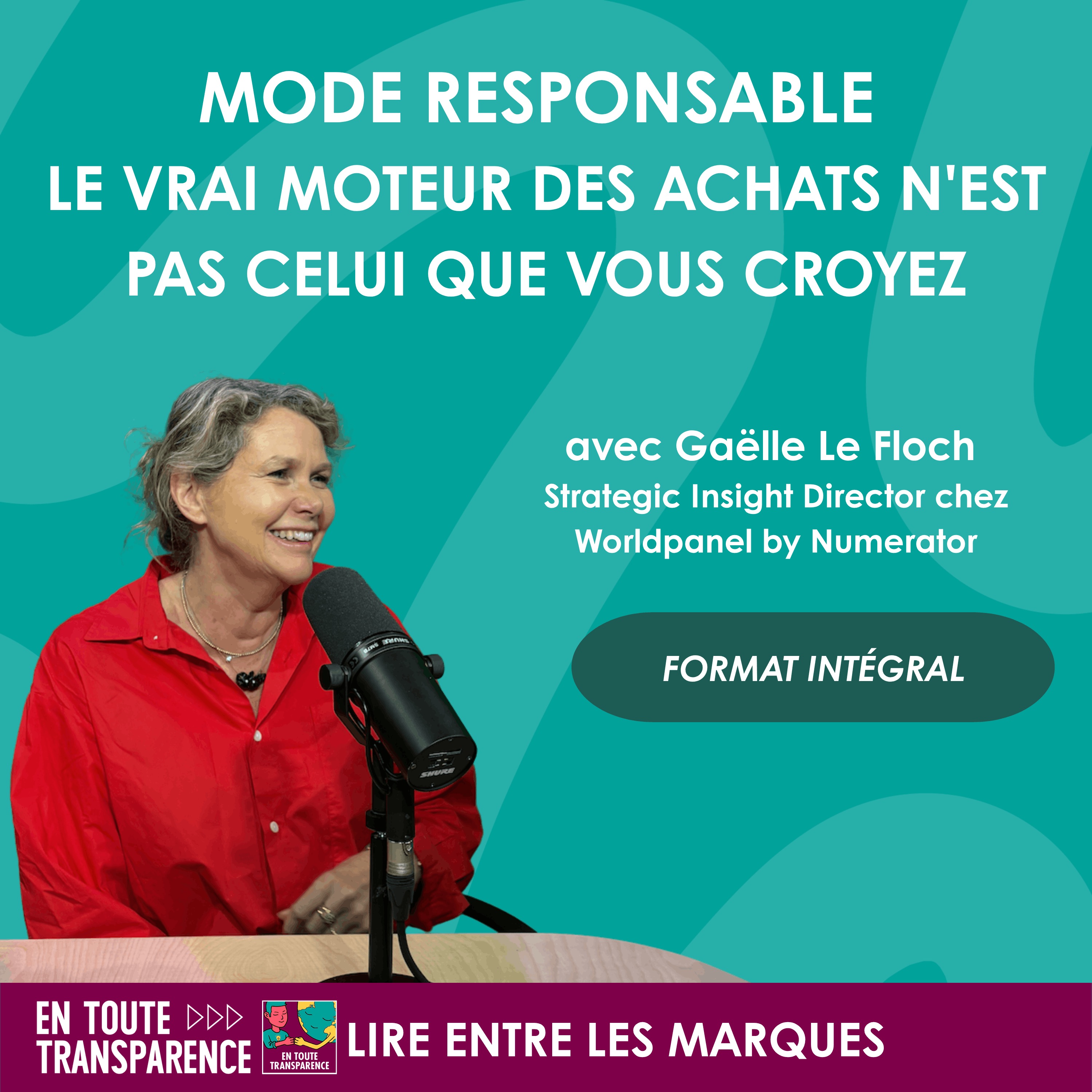 #73 - [LIRE ENTRE LES MARQUES] Mode responsable : le vrai moteur des achats n'est pas celui que vous croyez