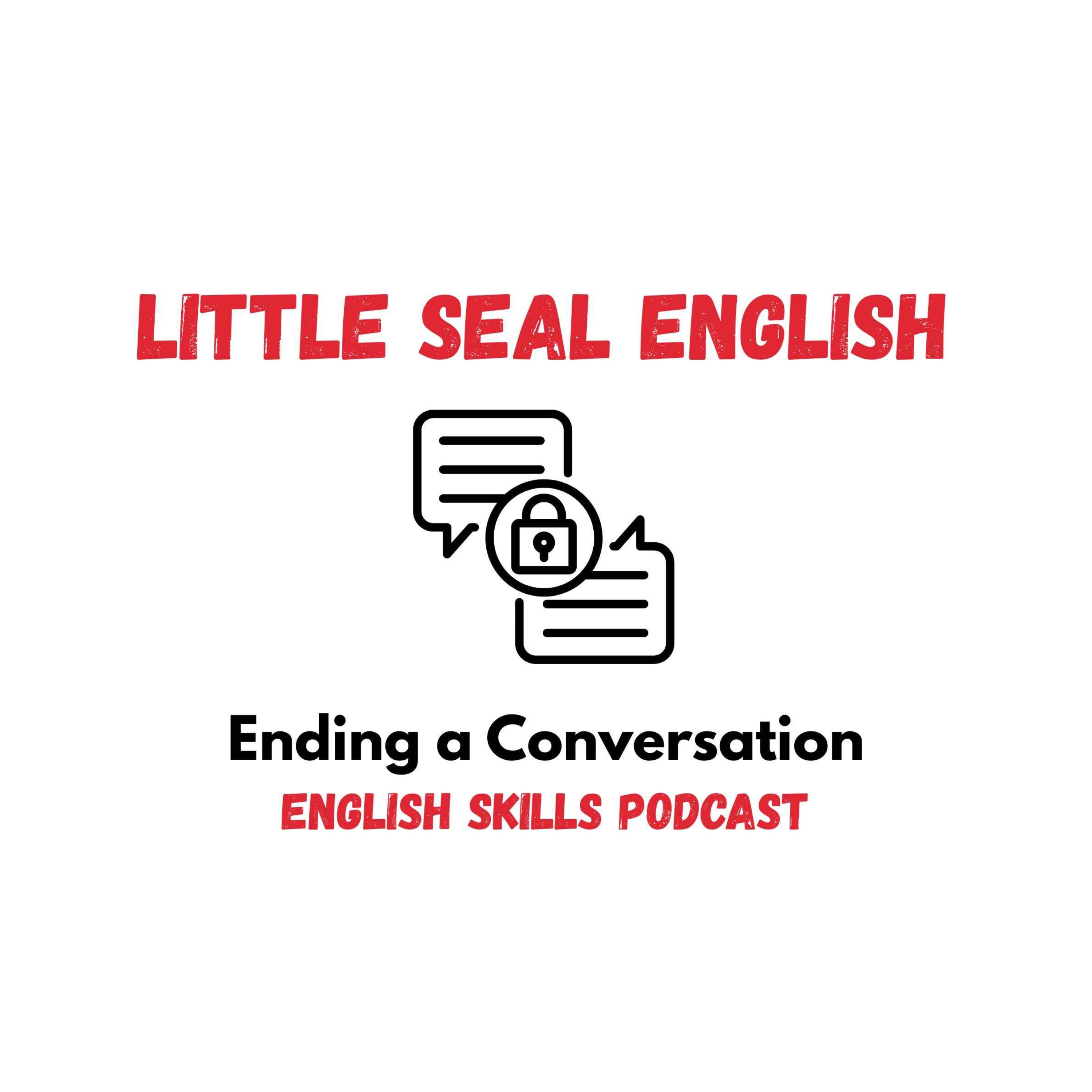 141. English Skills: Ending a Conversation episode artwork