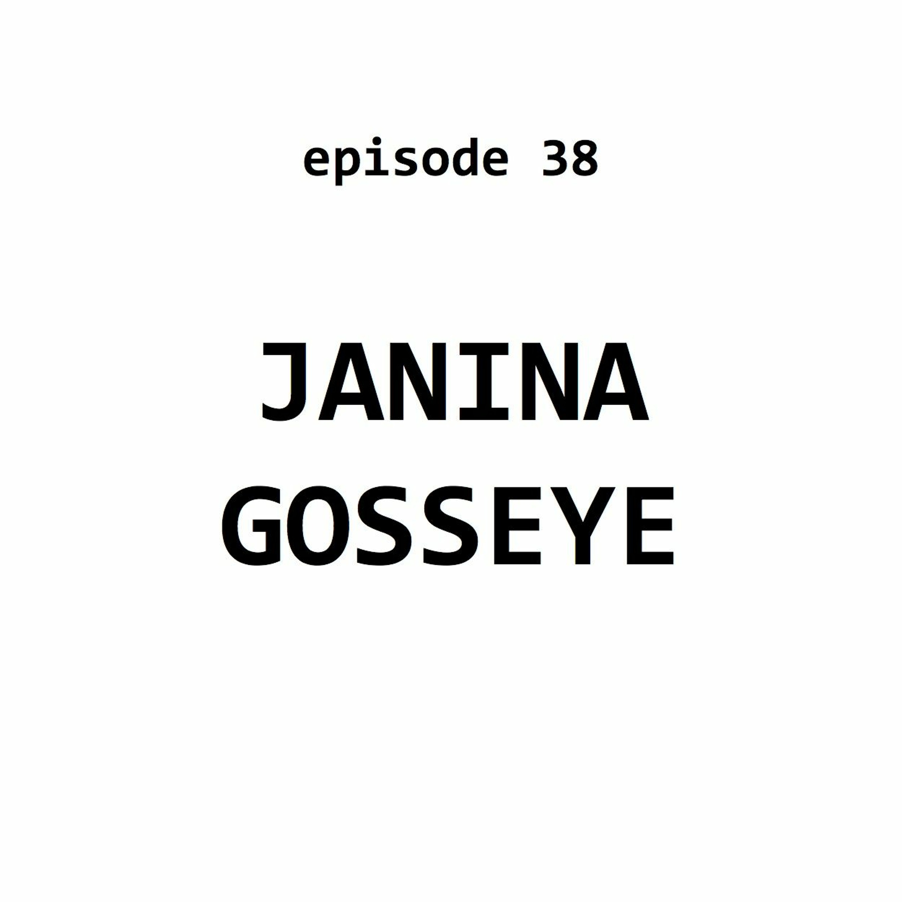 Ep 38: Janina Gosseye