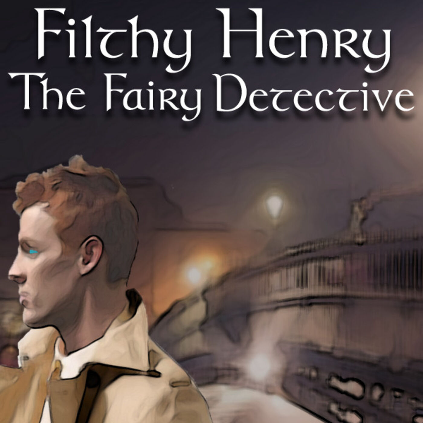 cover art for Filthy Henry Case File: The Chorus of Extraordinary Gentlemen and Siobhán