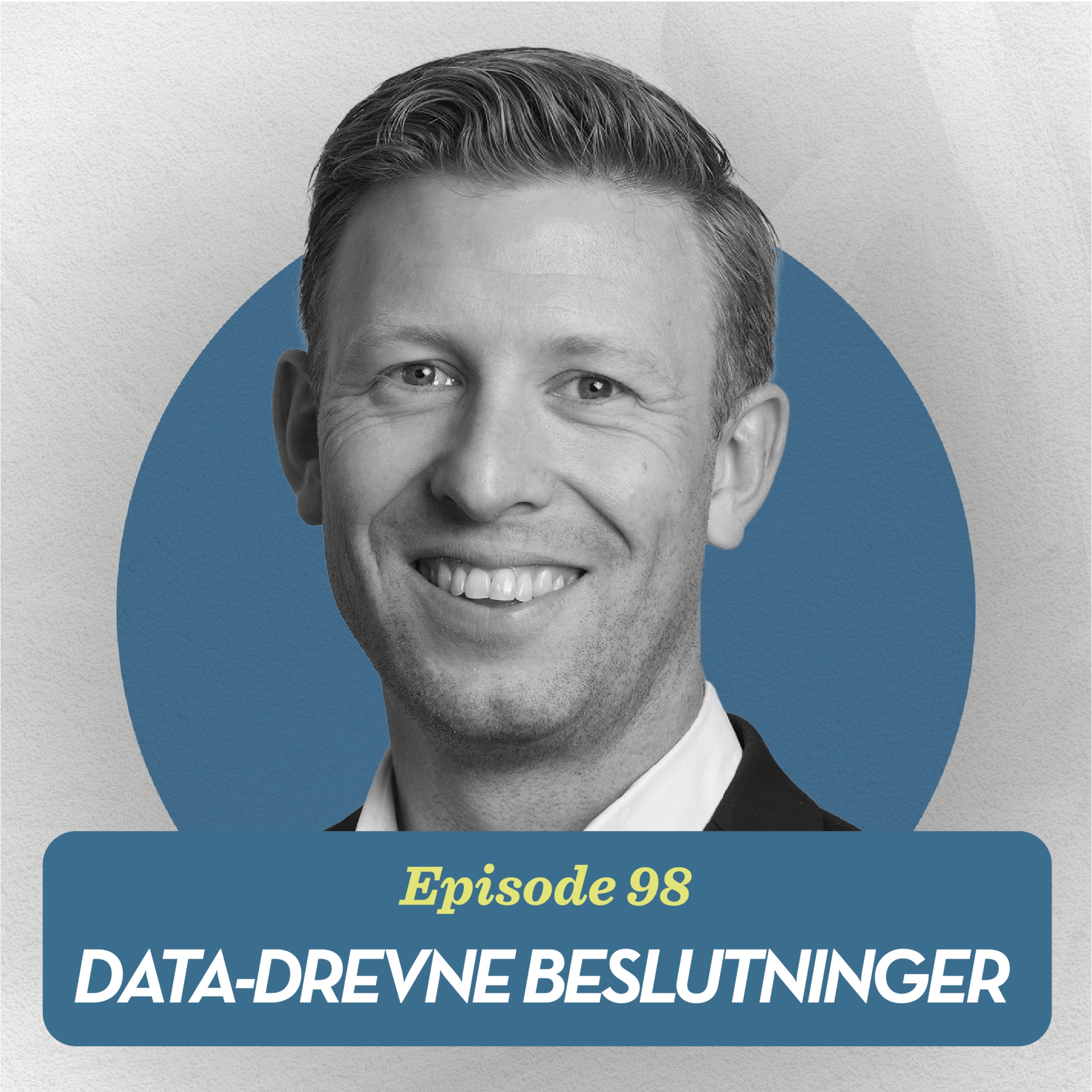 Data-drevne beslutninger, med Dan Richard Knudsen episode artwork