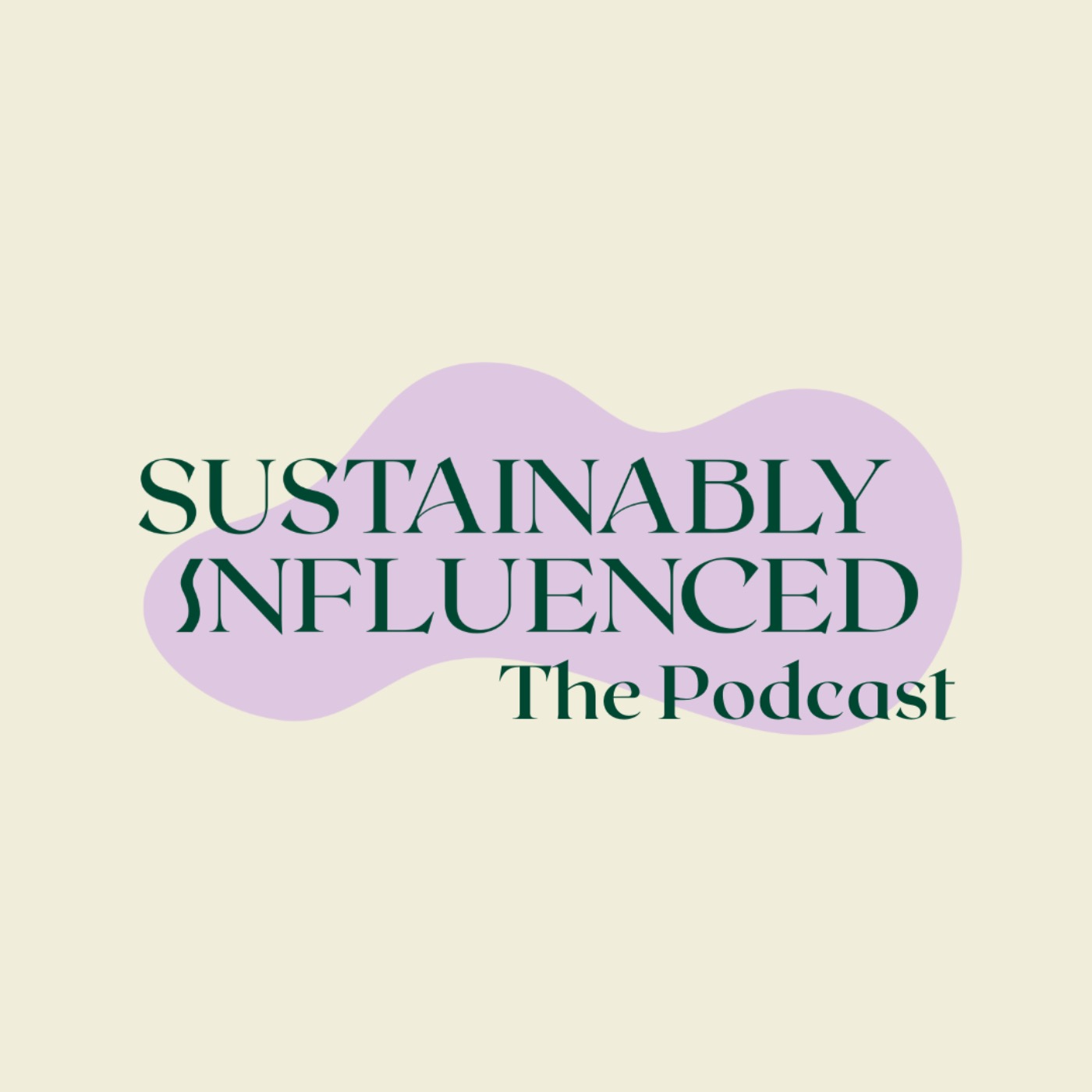 Sustainably Influenced
