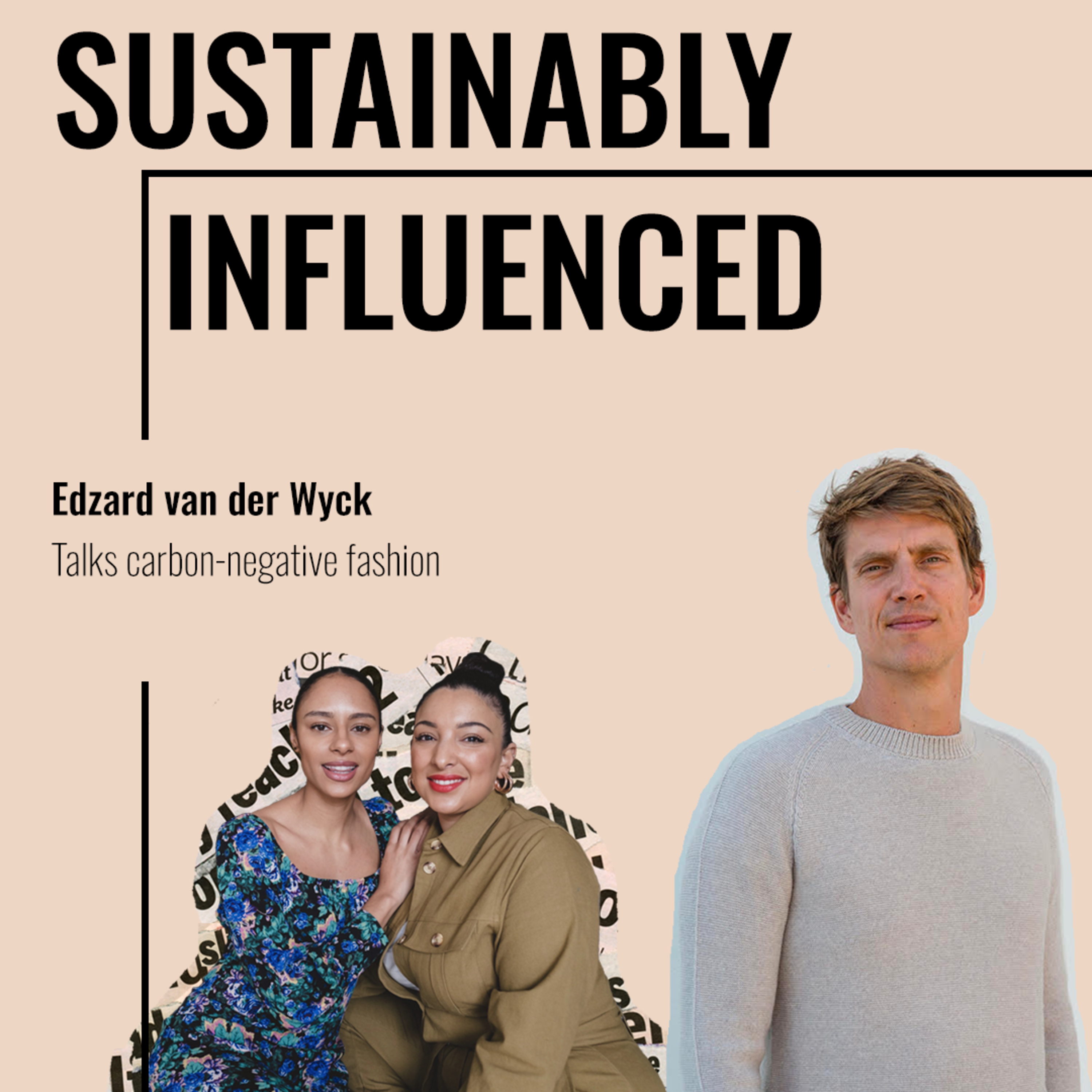 Sustainably Influenced