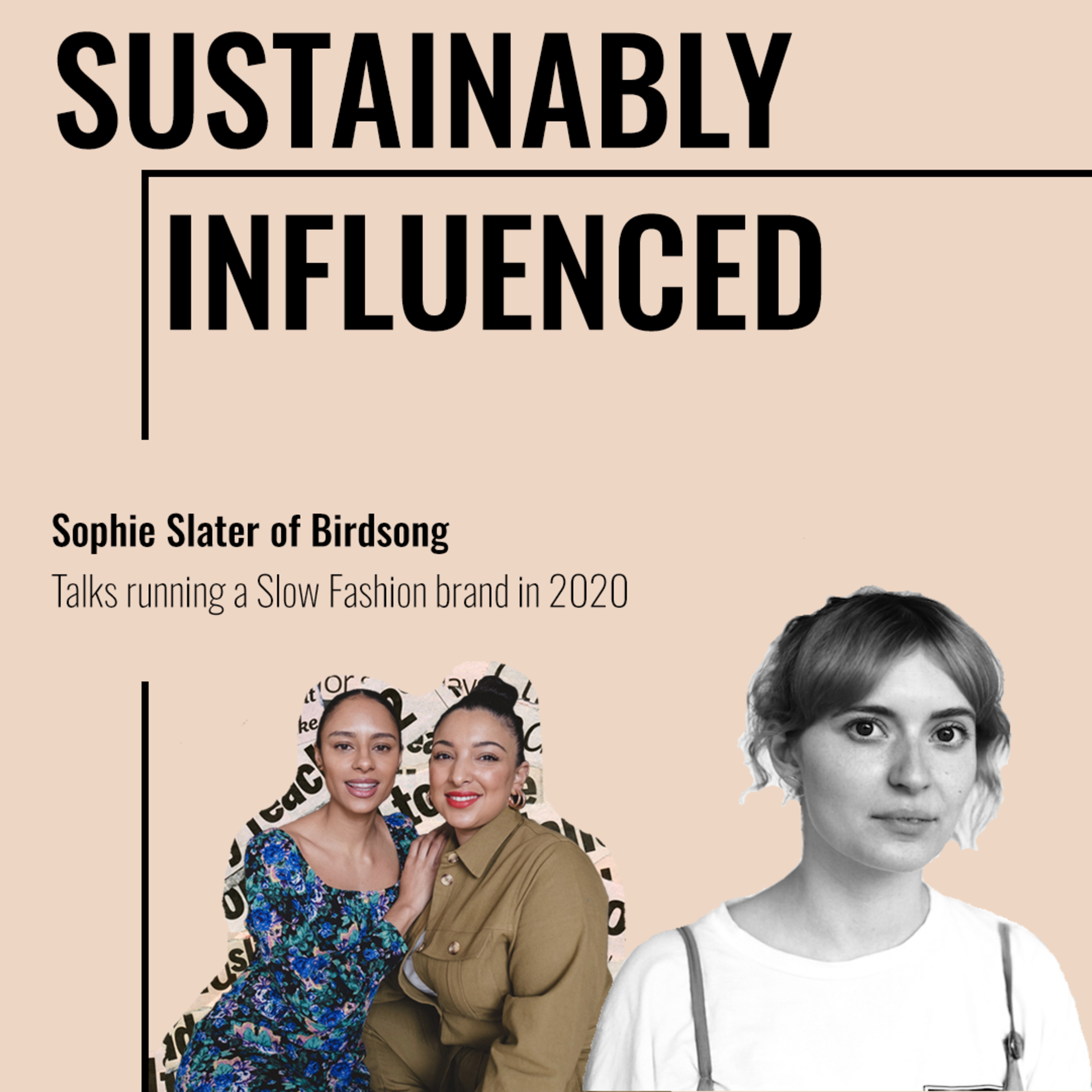 Sustainably Influenced