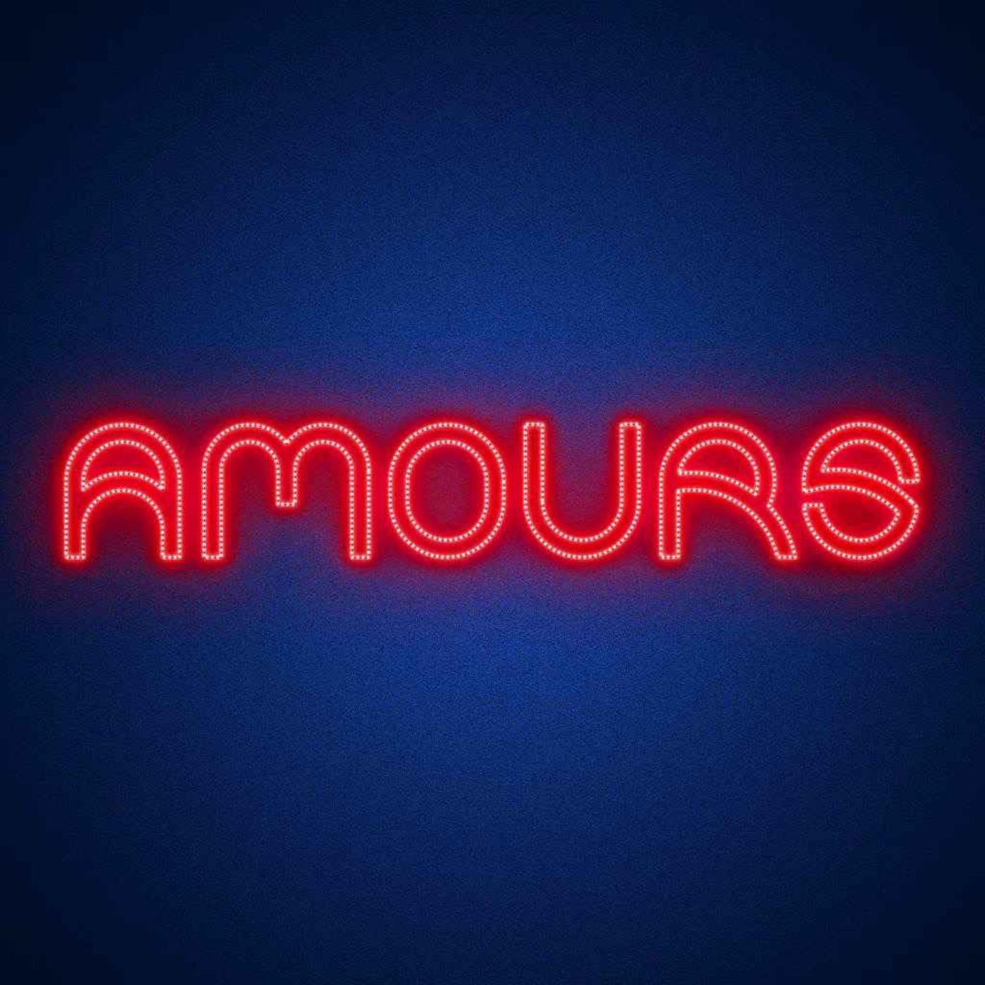 AMOURS