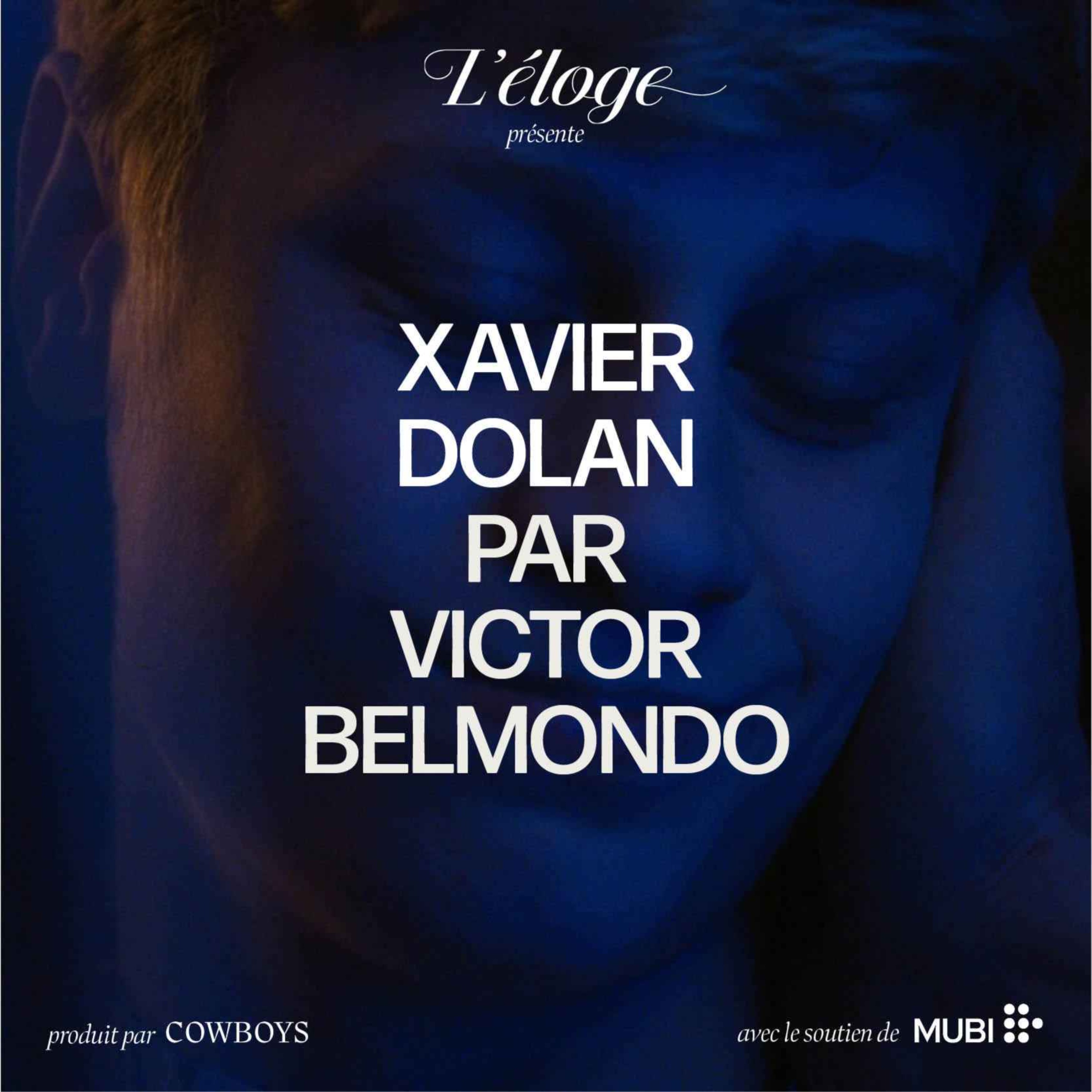 cover art for Xavier Dolan par Victor Belmondo