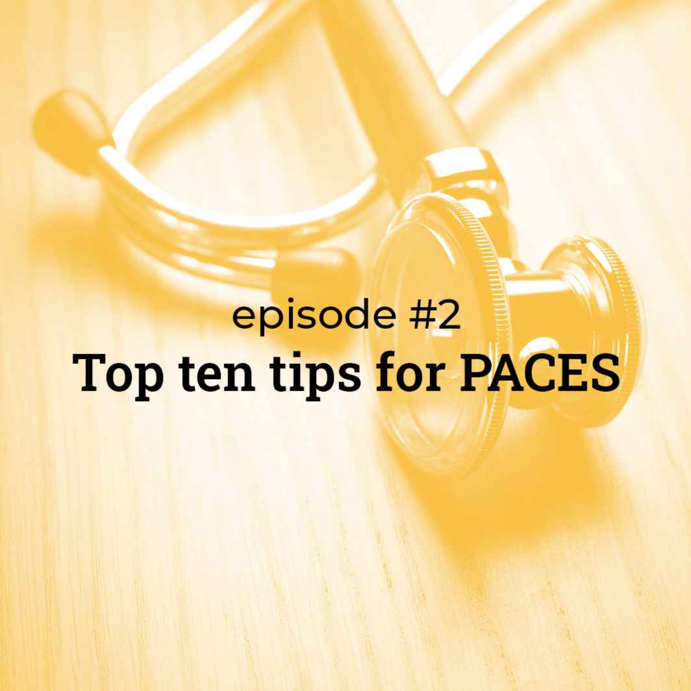 #2 Top 10 Tips & PACES during COVID
