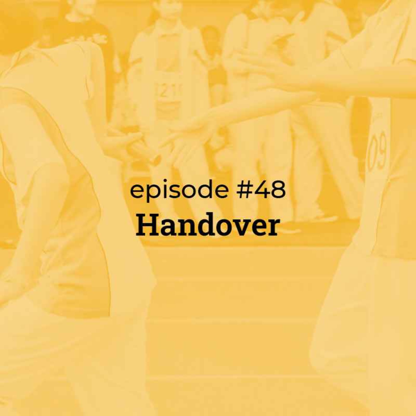 #48 BAMR: Handover