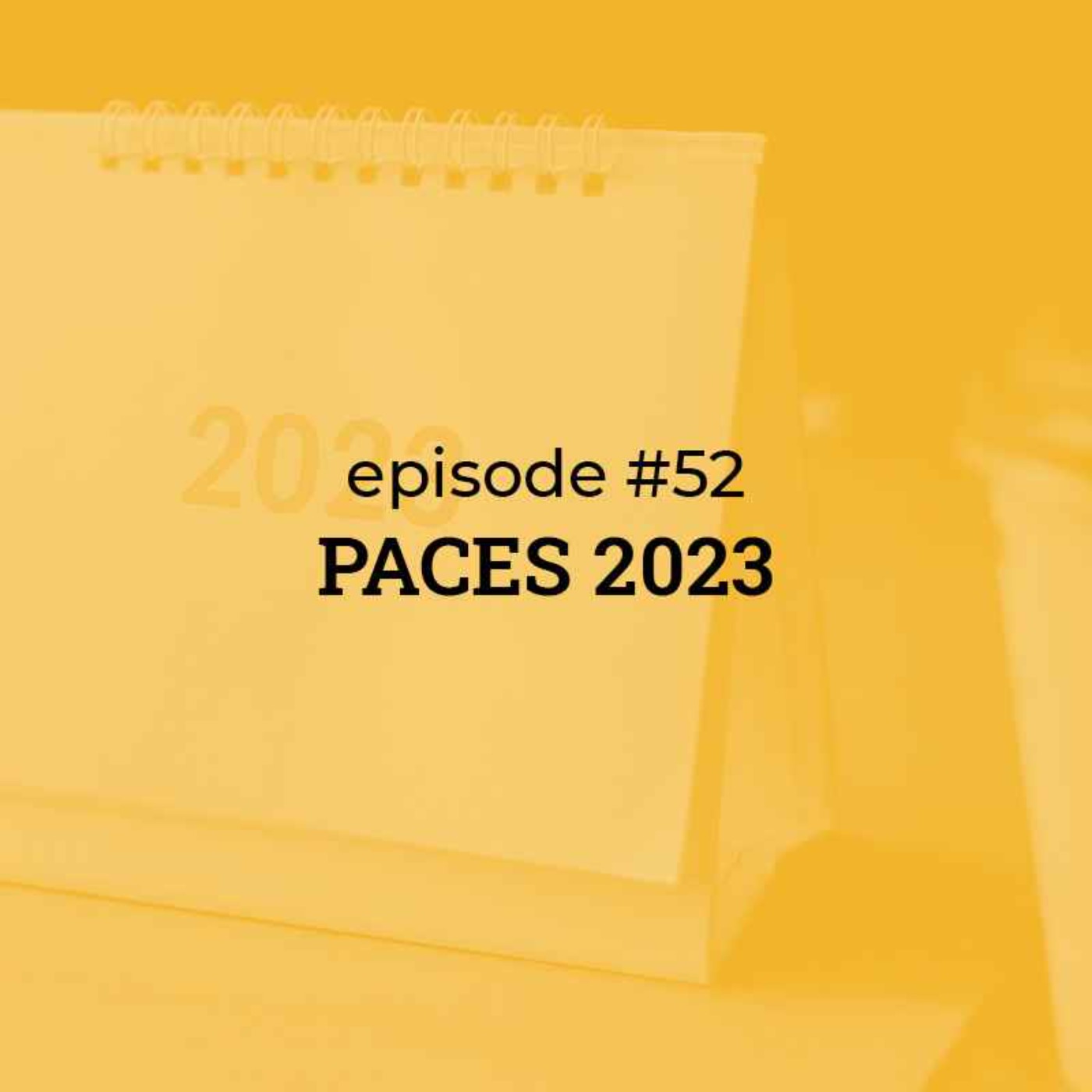 cover art for #52 PACES 2023
