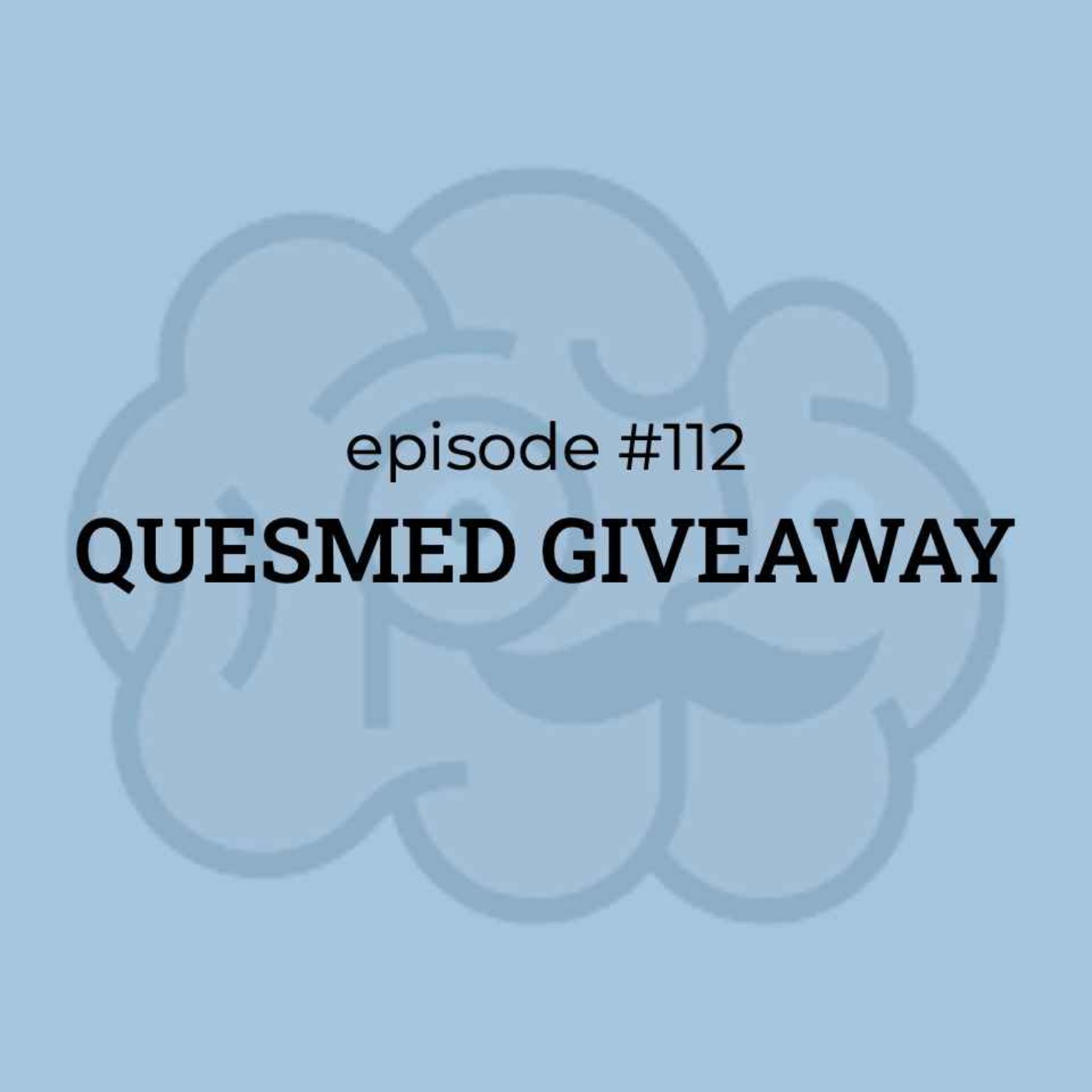 #112 QUESMED GIVEAWAY! #112 QUESMED GIVEAWAY!