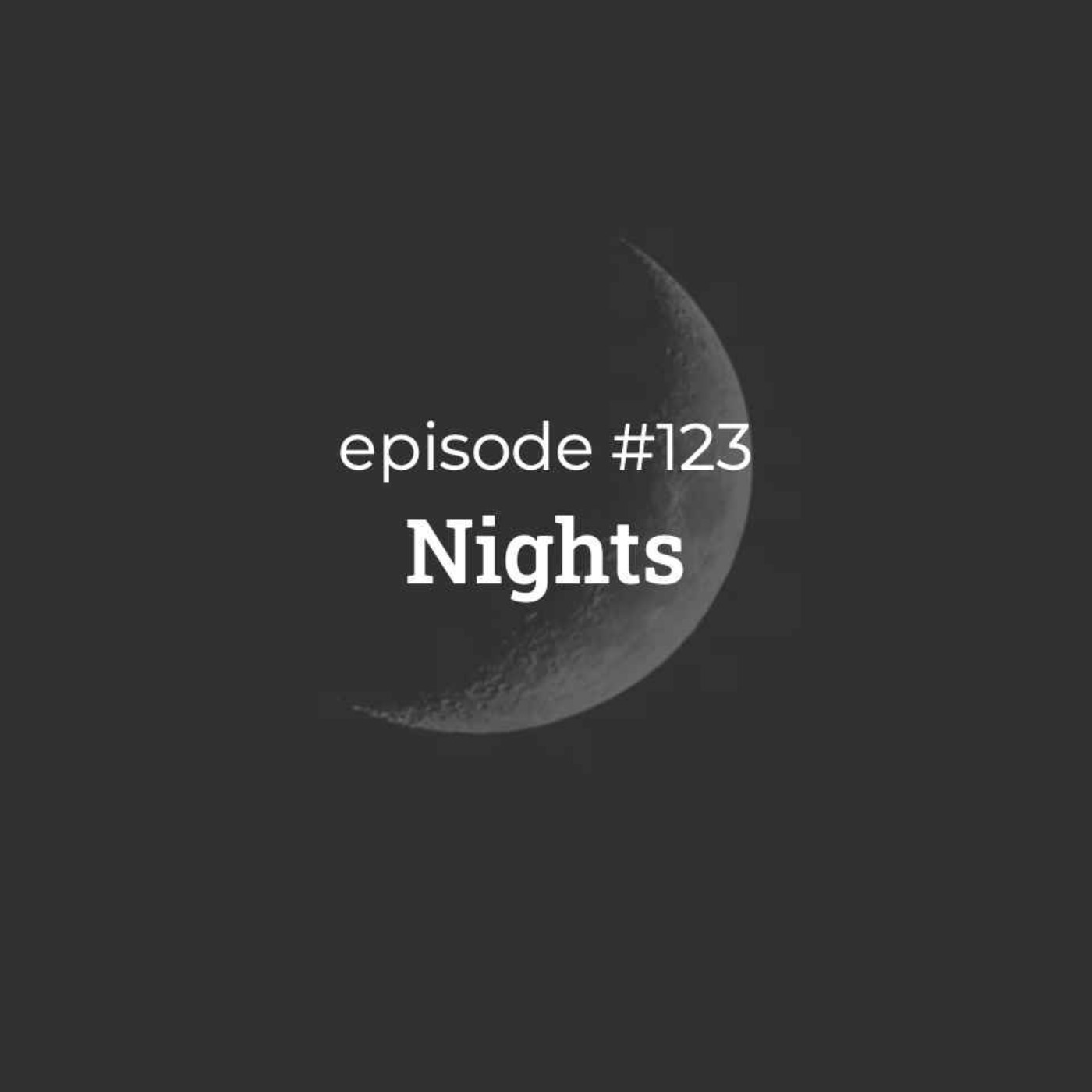 #123 BAMR: Nights #123 BAMR: Nights