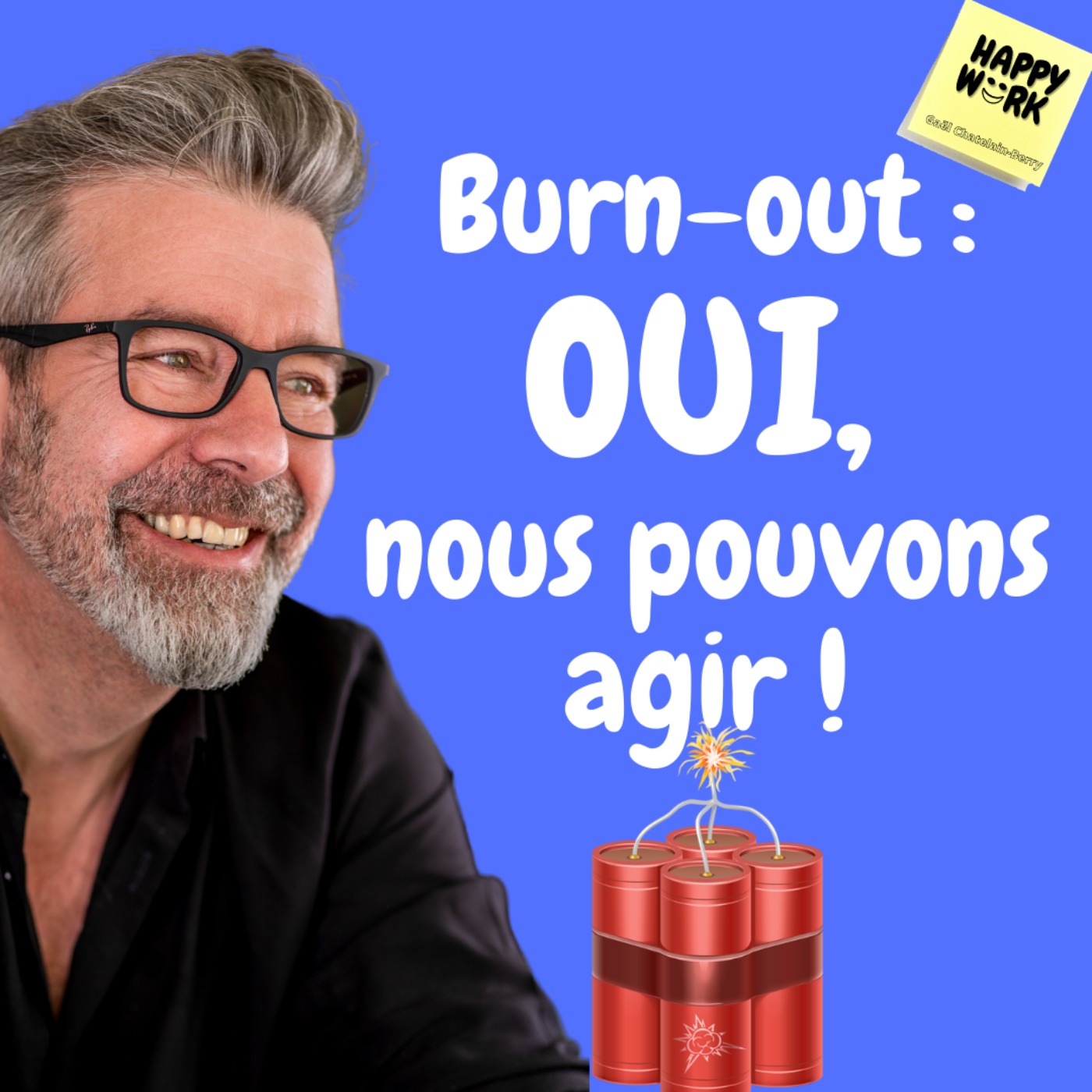 cover art for #422 - Burn-out : OUI, nous pouvons agir !