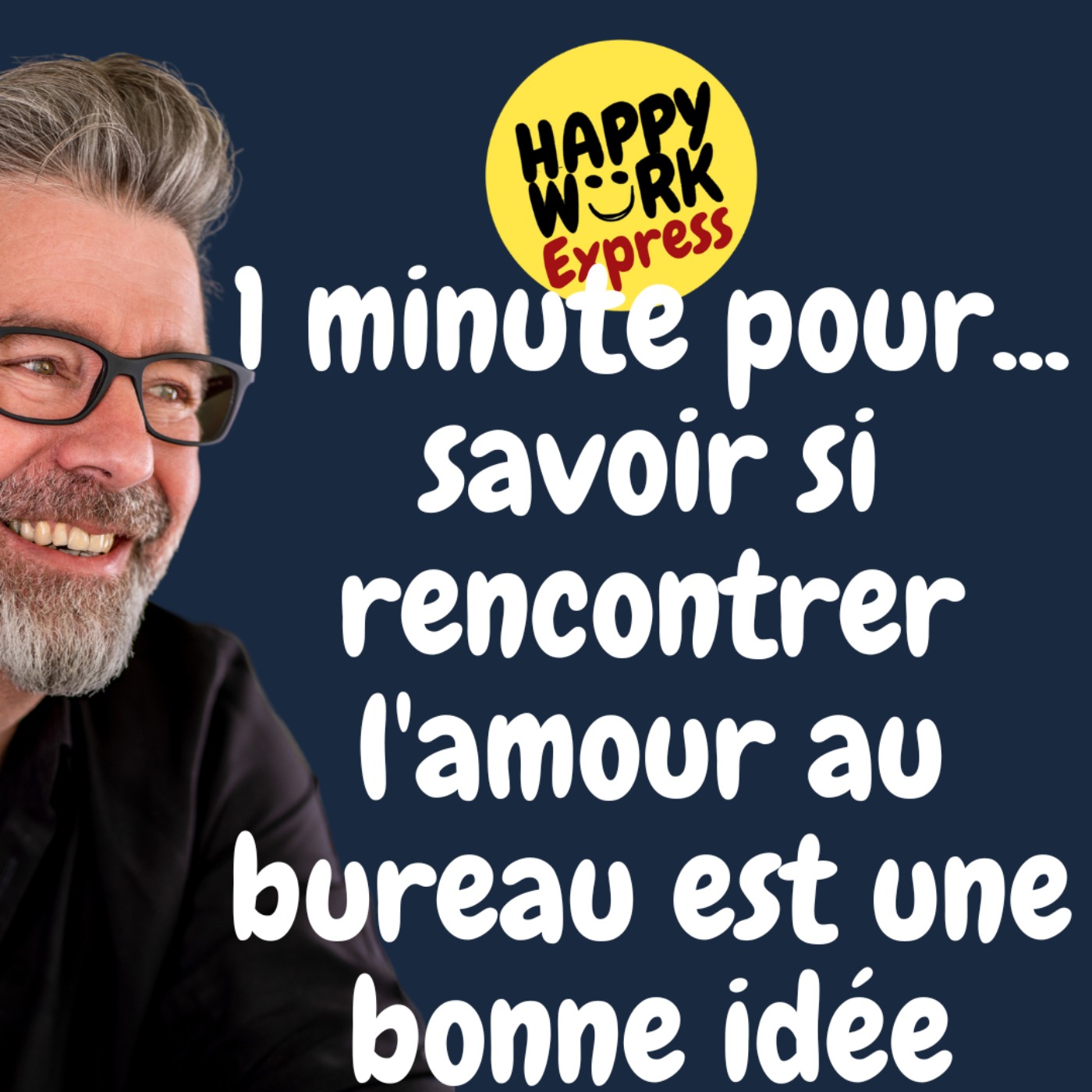 #681 - 1 minute pour...savoir si rencontrer l'amour au bureau est une bonne idée