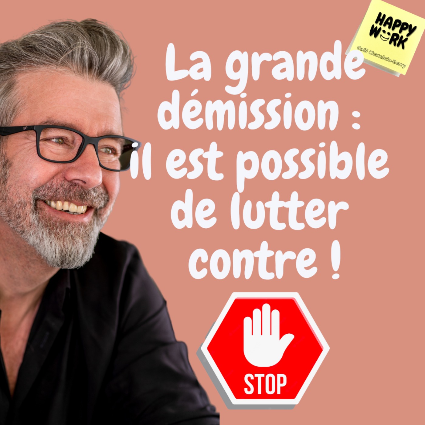 #758 - La grande démission : il est possible de lutter contre !