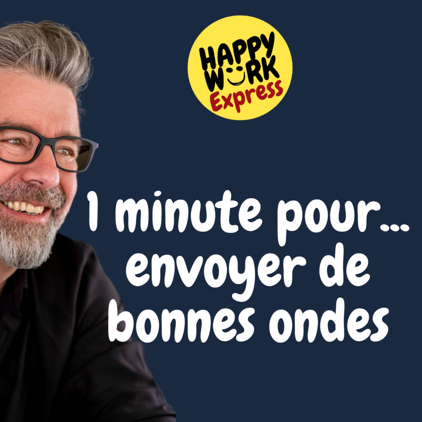 #785 - 1 minute pour... envoyer de bonnes ondes