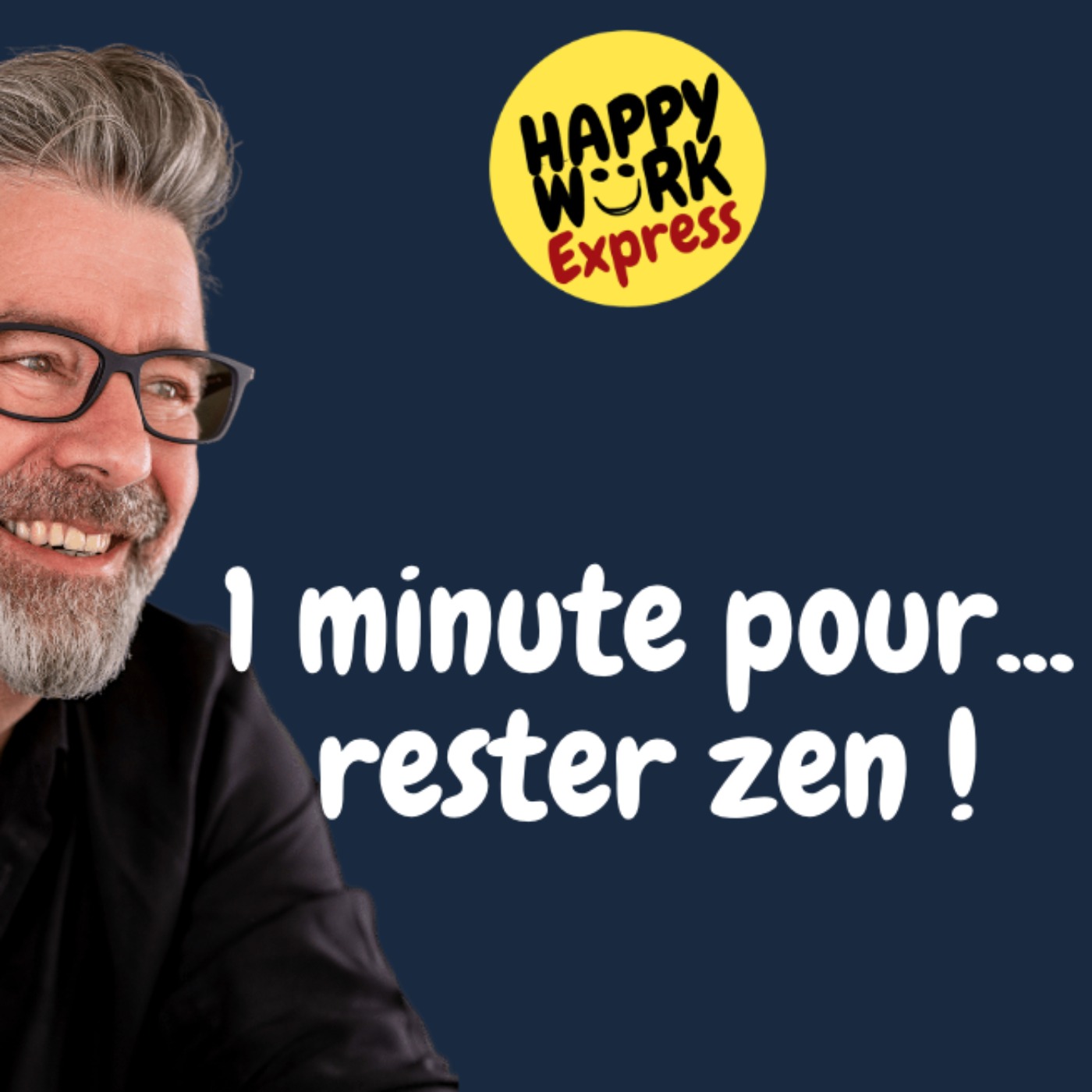 #795 - 1 minute pour... rester zen
