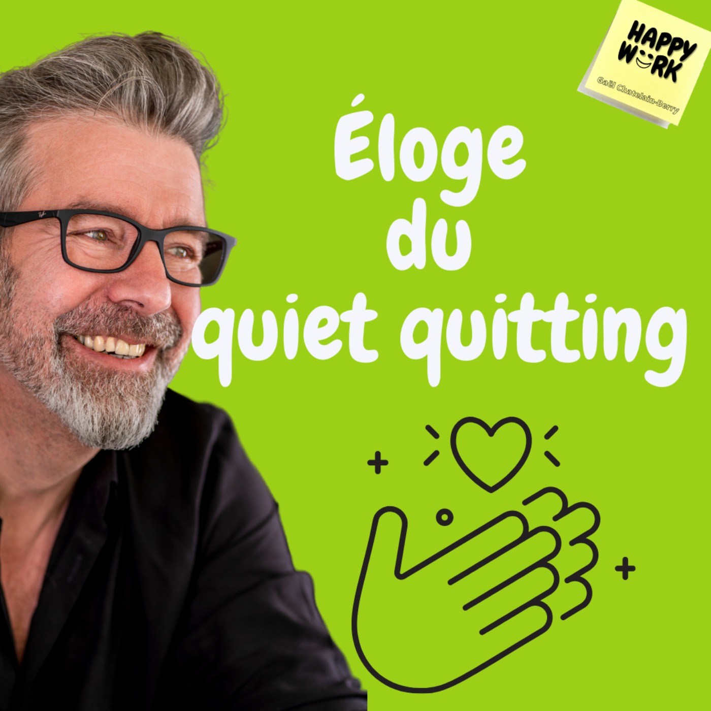 cover art for #804 - Éloge du quiet quitting