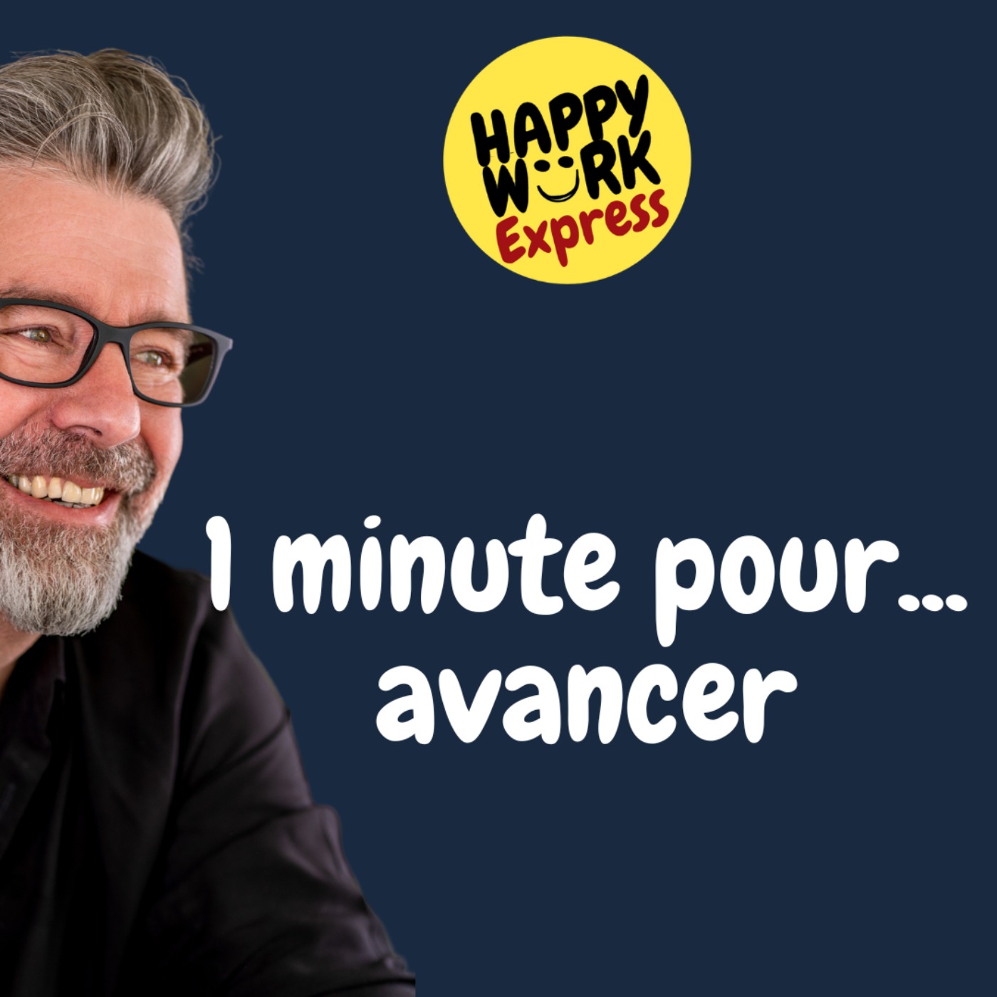#811 - 1 minute pour... avancer