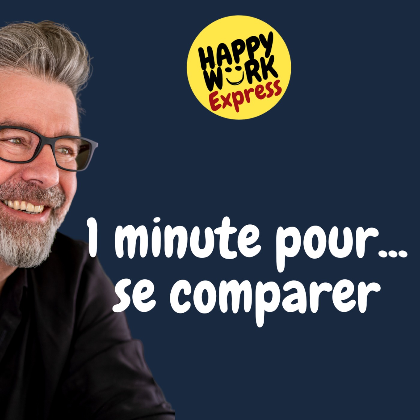 #815 - 1 minute pour... se comparer