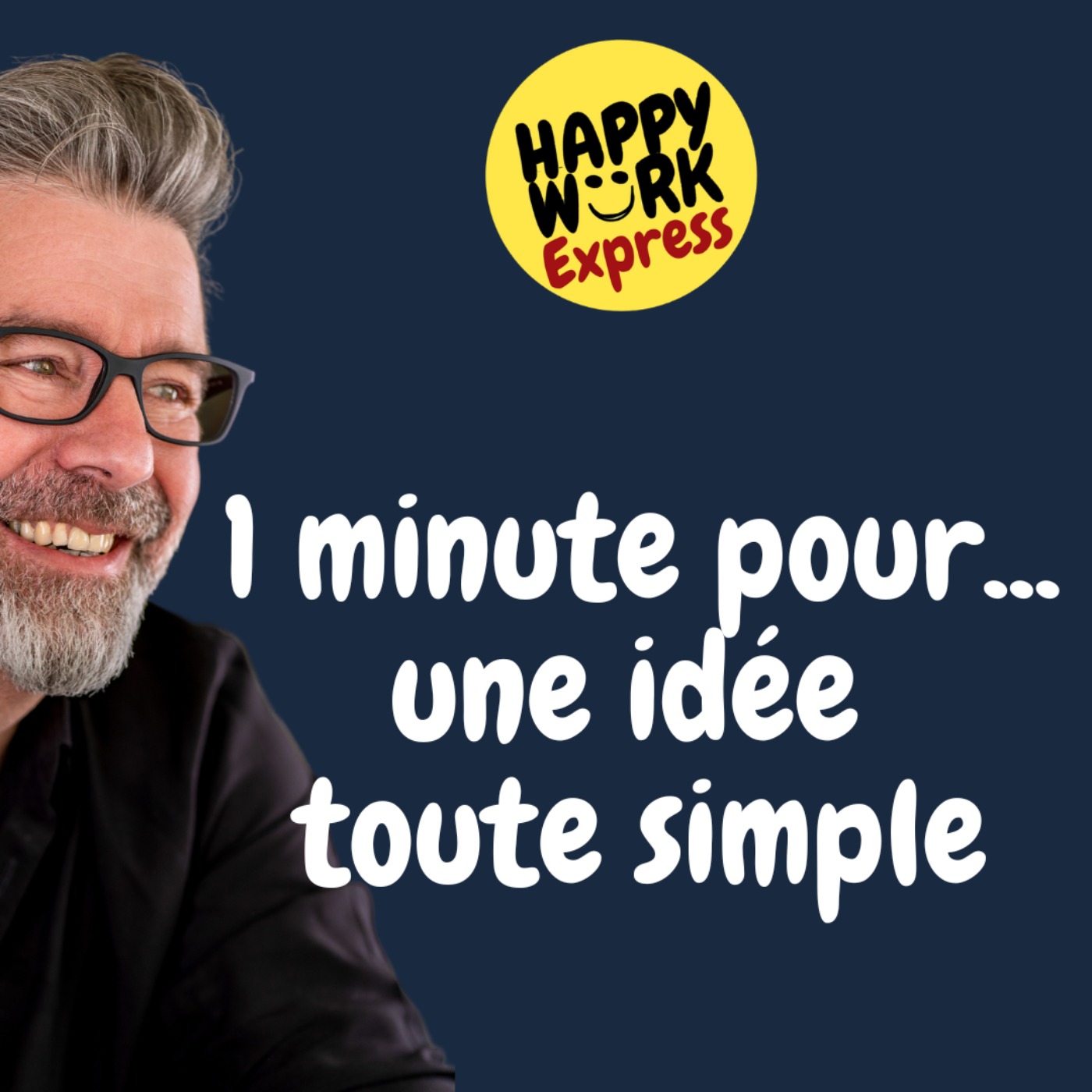 Minute Pour Une Id E Toute Simple Happy Work Bien Tre