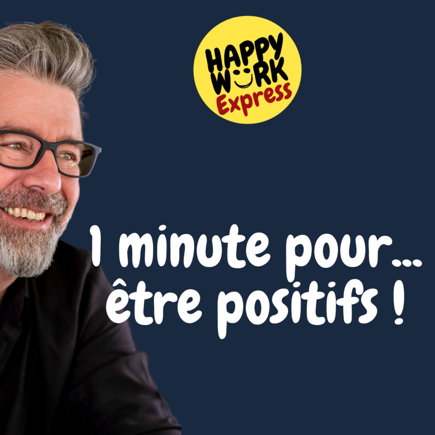 #845 - 1 minute pour... être positifs !