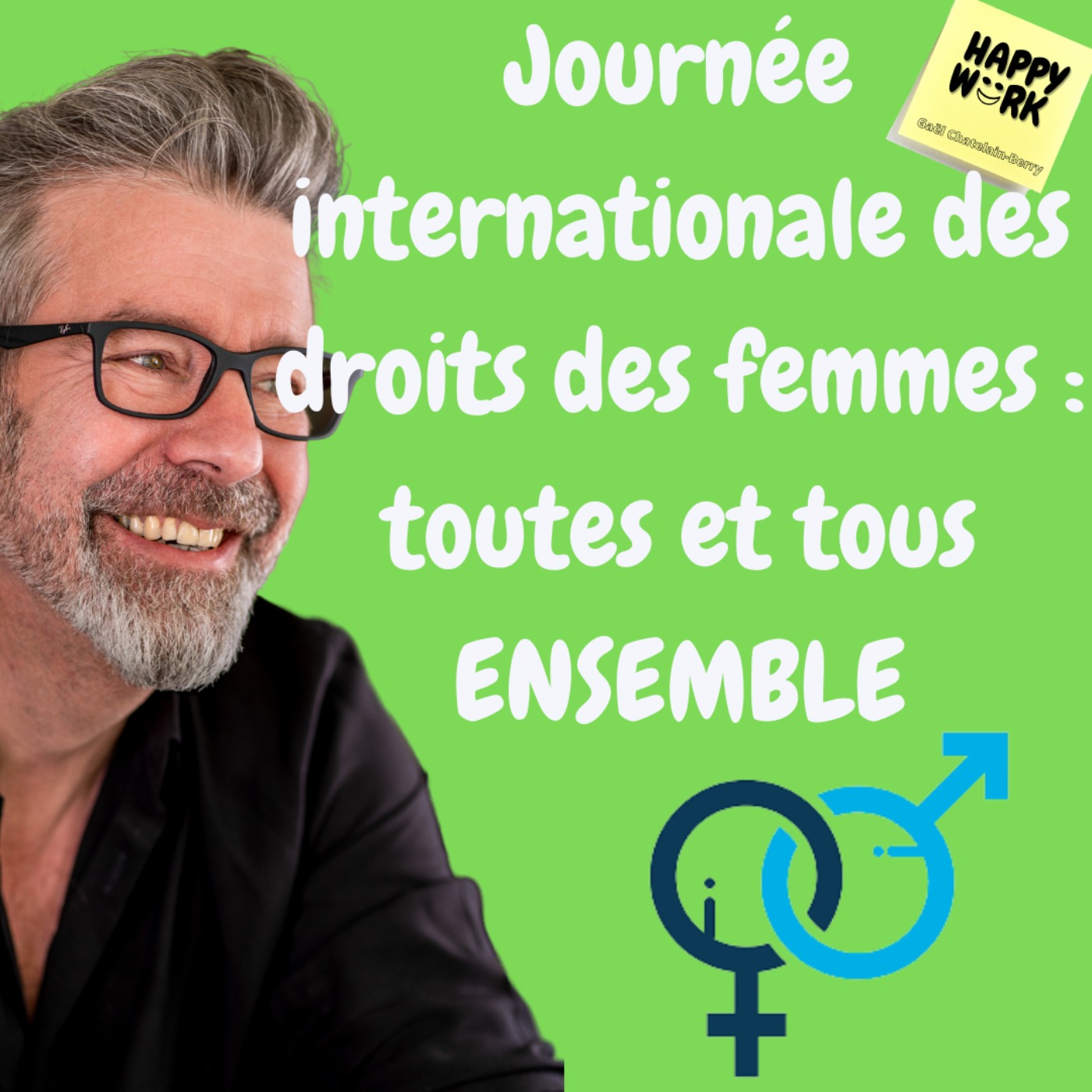 869- Journée internationale des droits des femmes : toutes et tous ENSEMBLE
