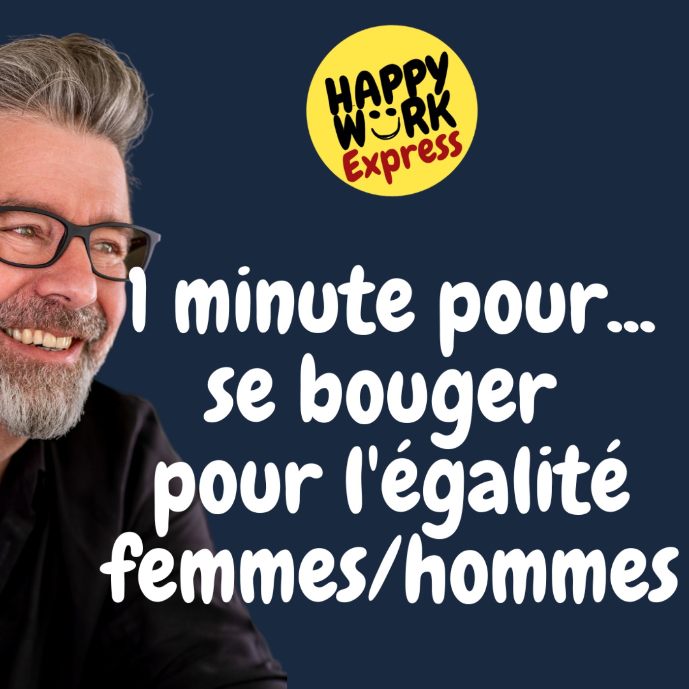 #870 - 1 minute pour... se bouger pour l'égalité femmes/hommes