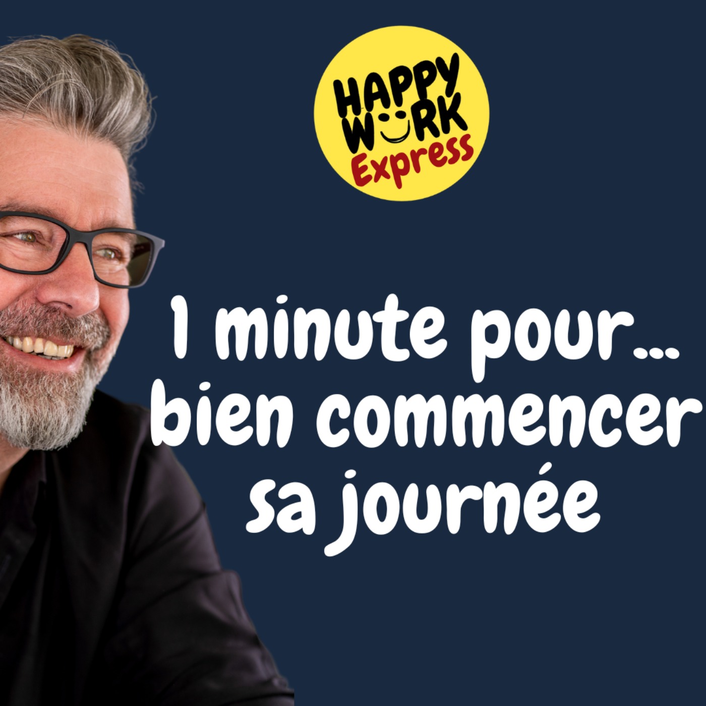 #919 - 1 minute pour... bien commencer sa journée