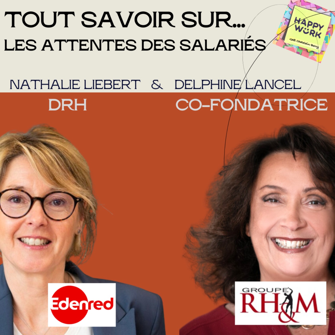 cover art for #1060 - Tout savoir sur... les attentes des salariés - entretien avec Nathalie Liebert - DRH Edenred France & Delphine Lancel - Fondatrice RH&M