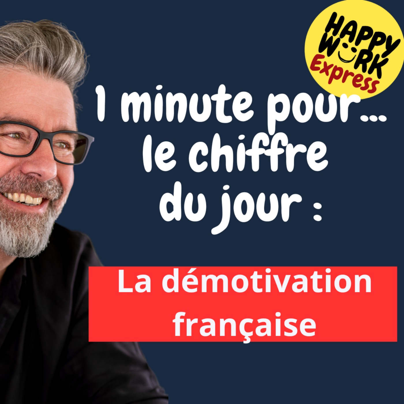 #1155 - Le chiffre du jour - La démotivation française