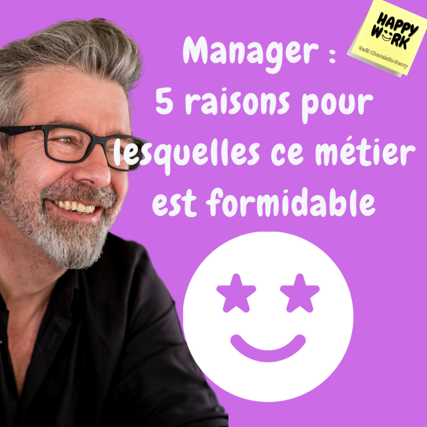 cover art for #1204 - Manager :  5 raisons pour lesquelles ce métier est formidable