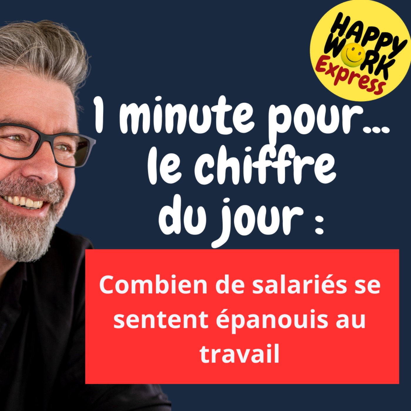 #1288 - Combien de salariés se sentent épanouis au travail