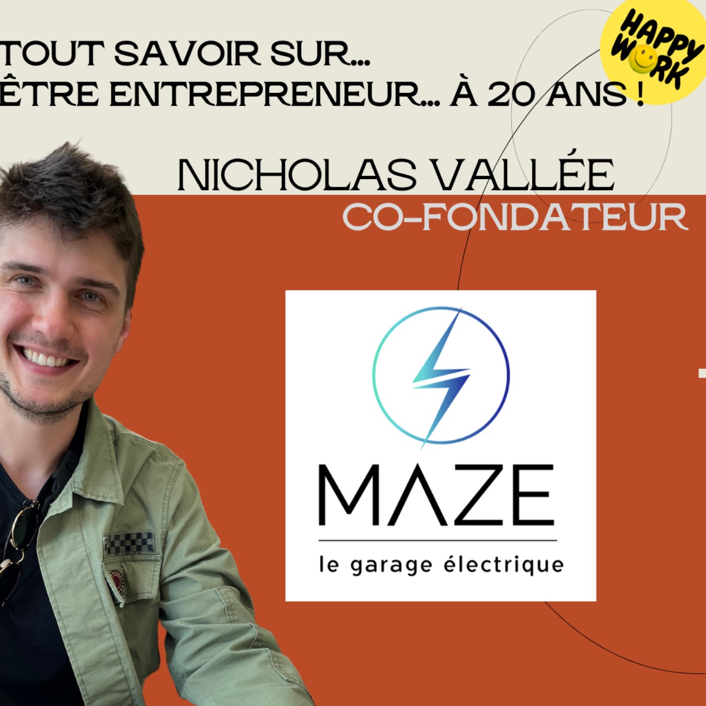 #1363 - Tout savoir sur... être entrepreneur à 20 ans - Interview de Nicholas Vallée - Co-fondateur de Maze