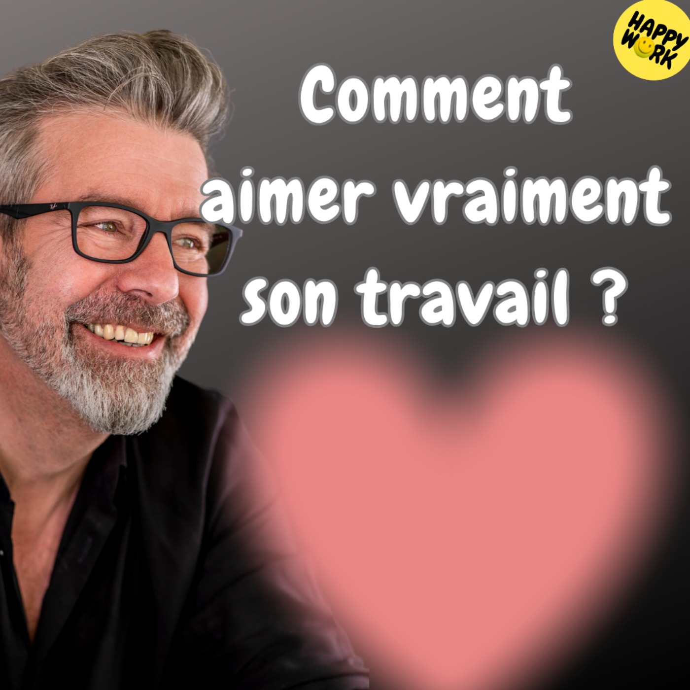 #1367 - Comment aimer son travail ?