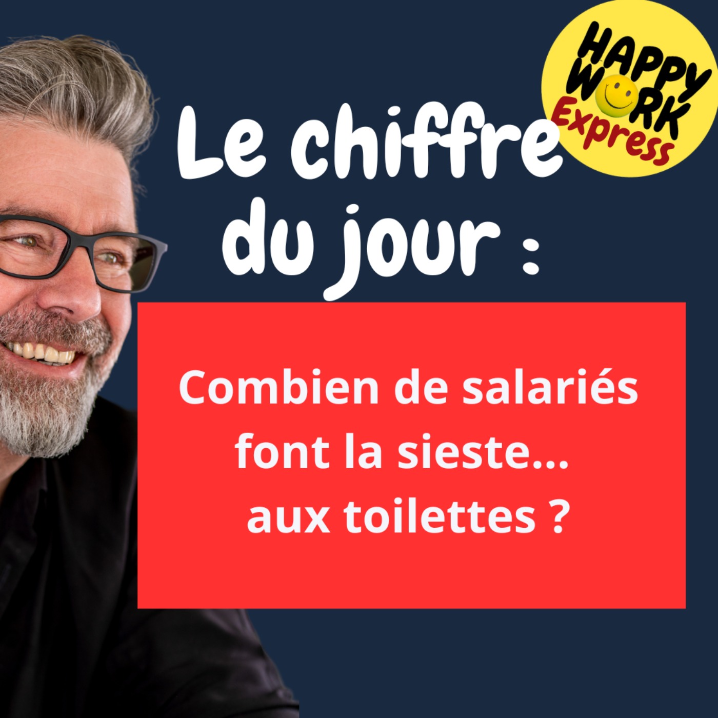 #1561 - Combien de salariés font la sieste...  aux toilettes ?