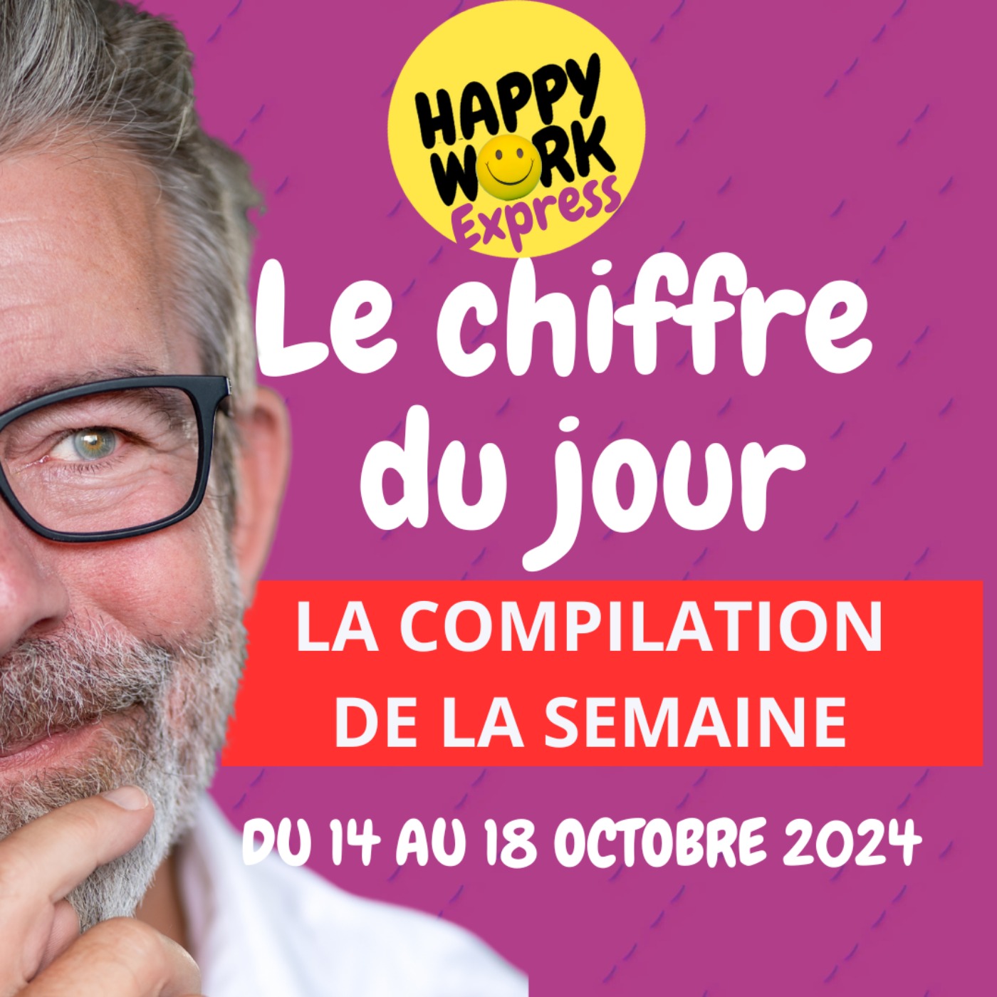 #1787 - La compilation des chiffres du jour de la semaine du 14 au 18 octobre 2024