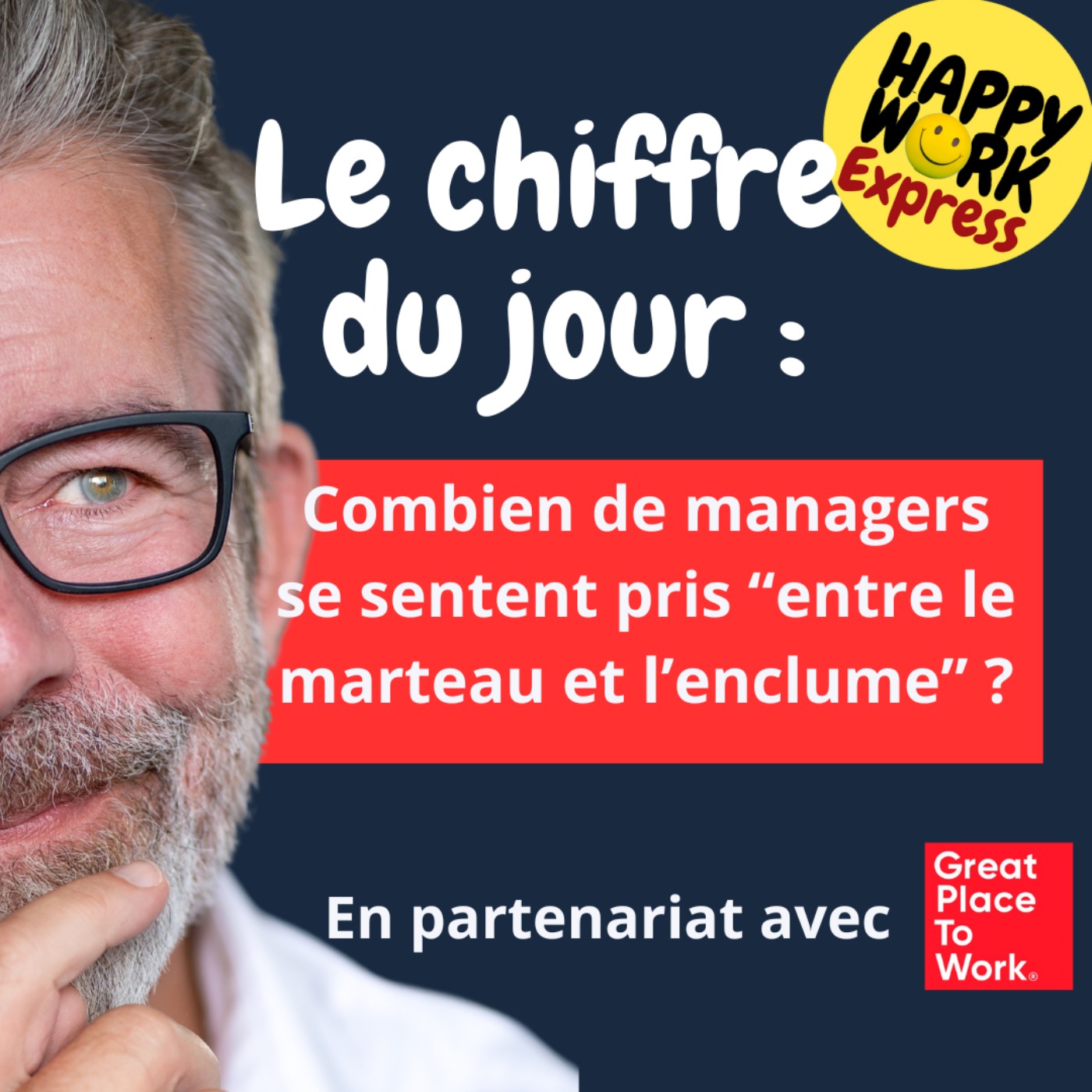 #1862 - Combien de managers se sentent pris “entre le marteau et l’enclume” ?