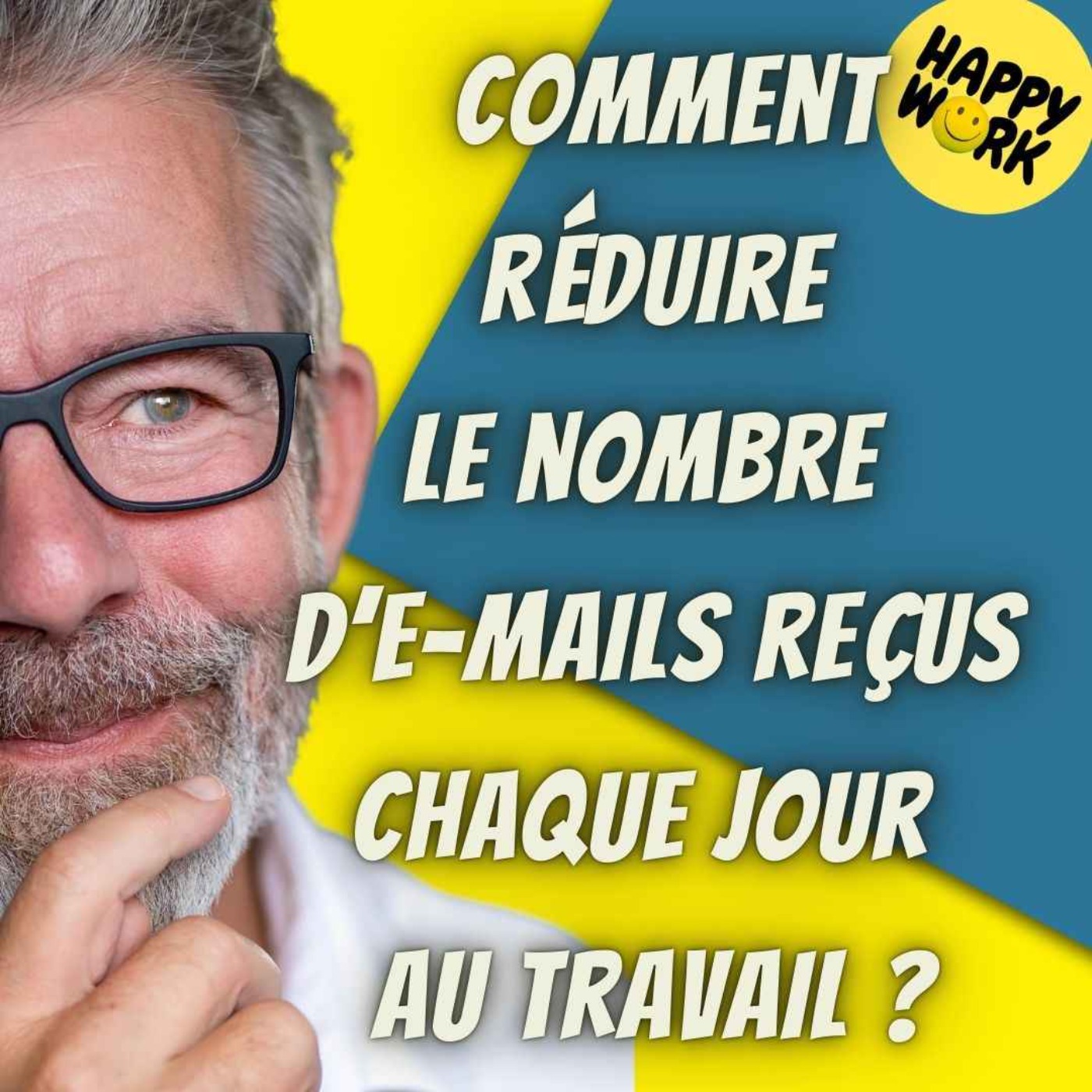 #1887 -  Comment réduire le nombre d’e-mails reçus chaque jour au travail ?