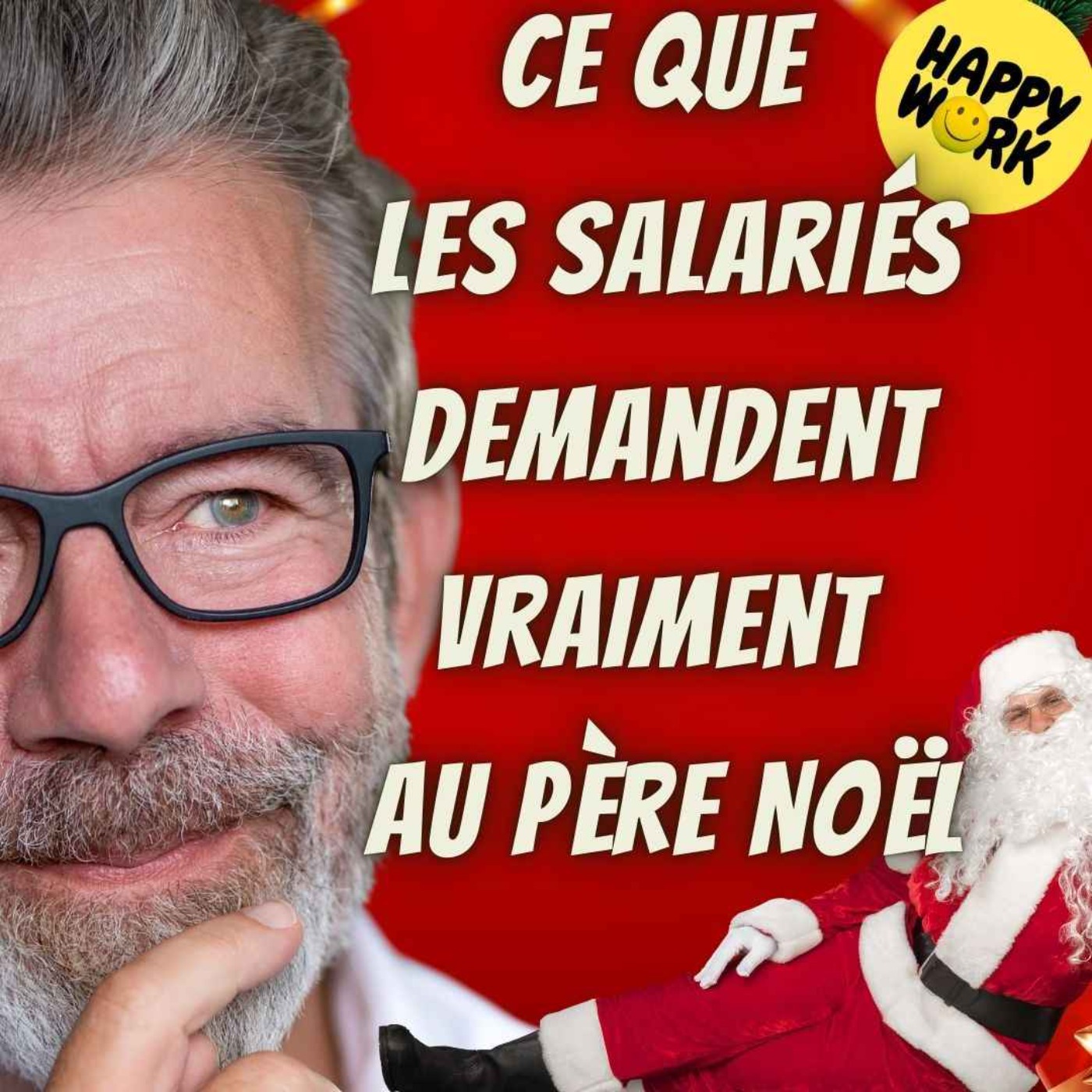 #1920 - Ce que les salariés demandent vraiment au Père Noël