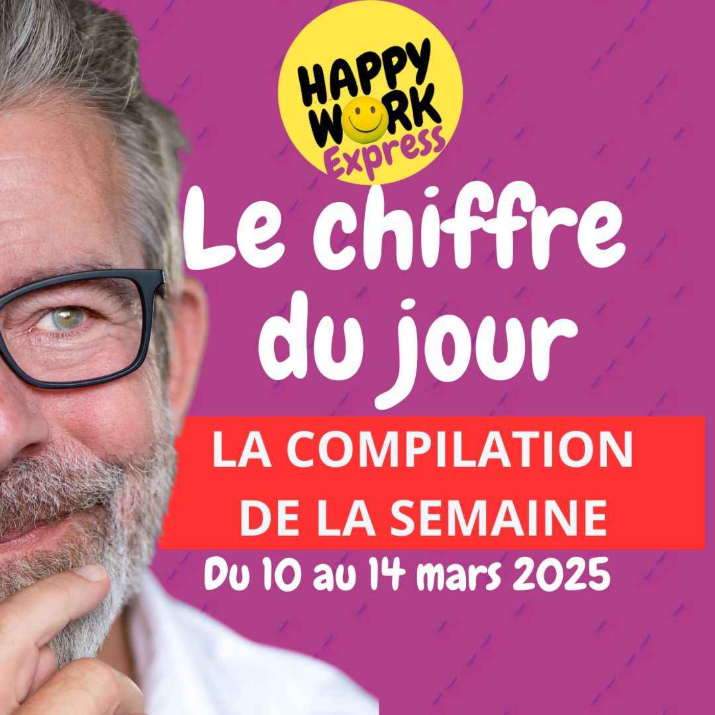 #2154 - La compilation des chiffres du jour de la semaine du 10 au 14 mars 2025