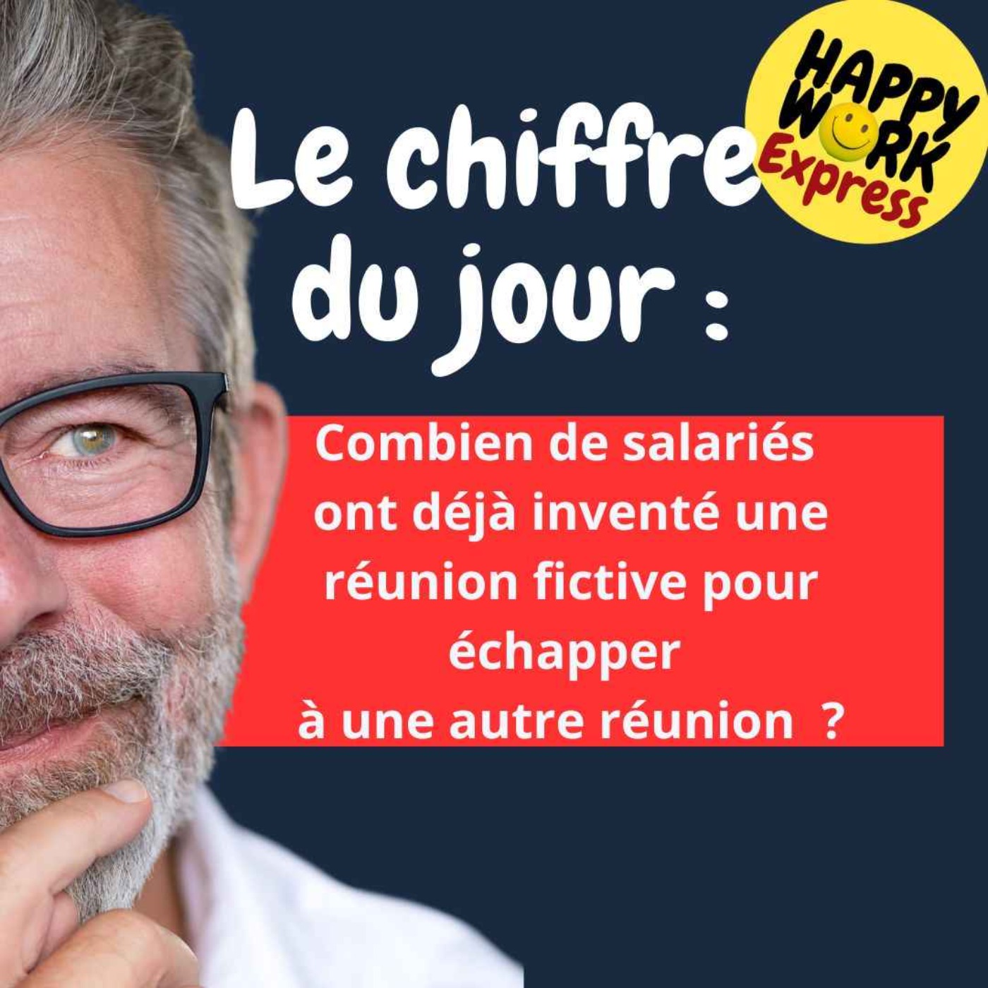 #2157 - Combien de salariés  ont déjà inventé une réunion fictive pour échapper  à une autre réunion  ?