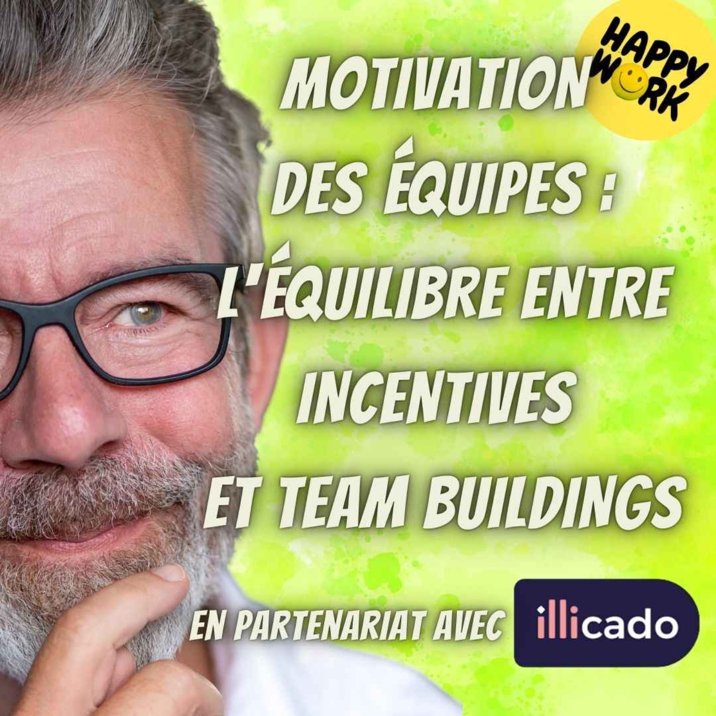 #2176 - MOTIVATION DES ÉQUIPES : L'ÉQUILIBRE ENTRE INCENTIVES ET TEAM BUILDINGS